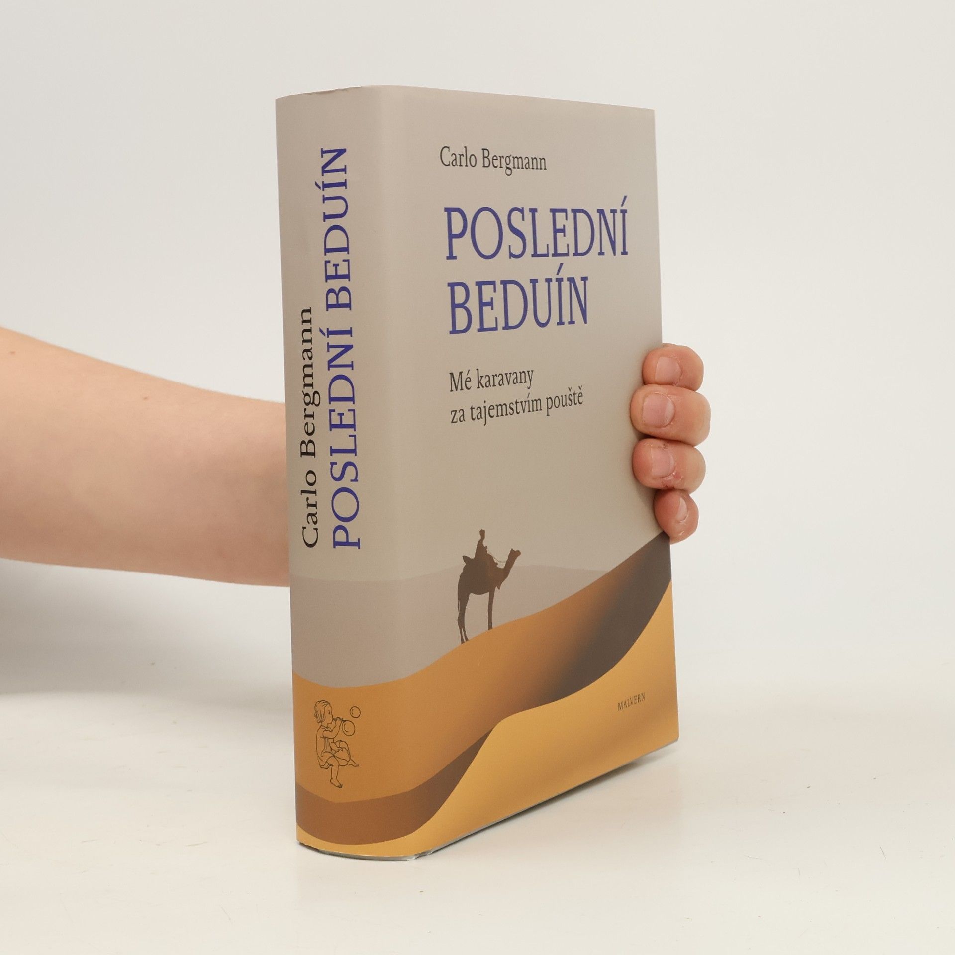Carlo Bergmann Poslední beduín
