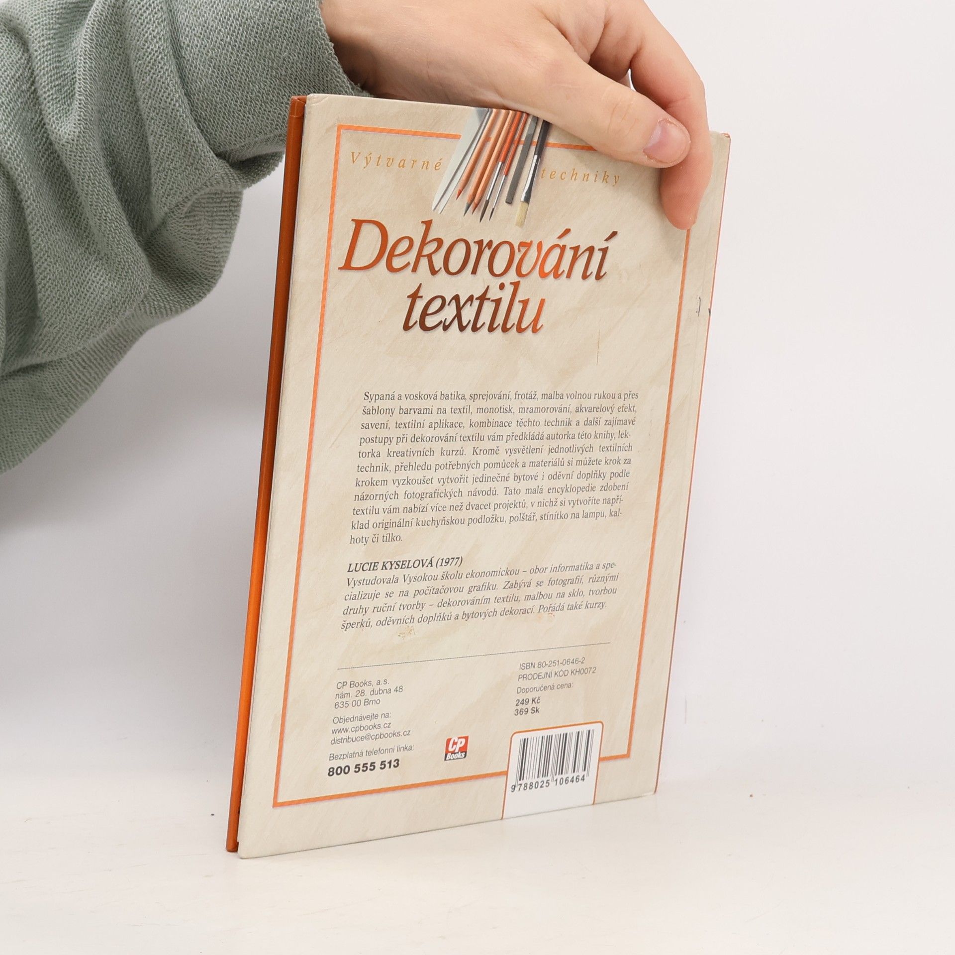 Lucie Kyselová Dekorování textilu