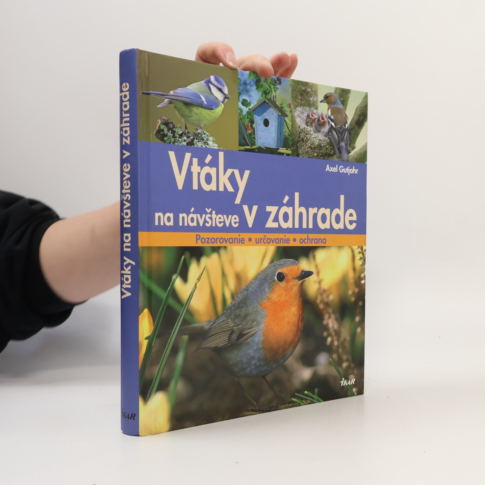 Axel Gutjahr Vtáky na návšteve v záhrade