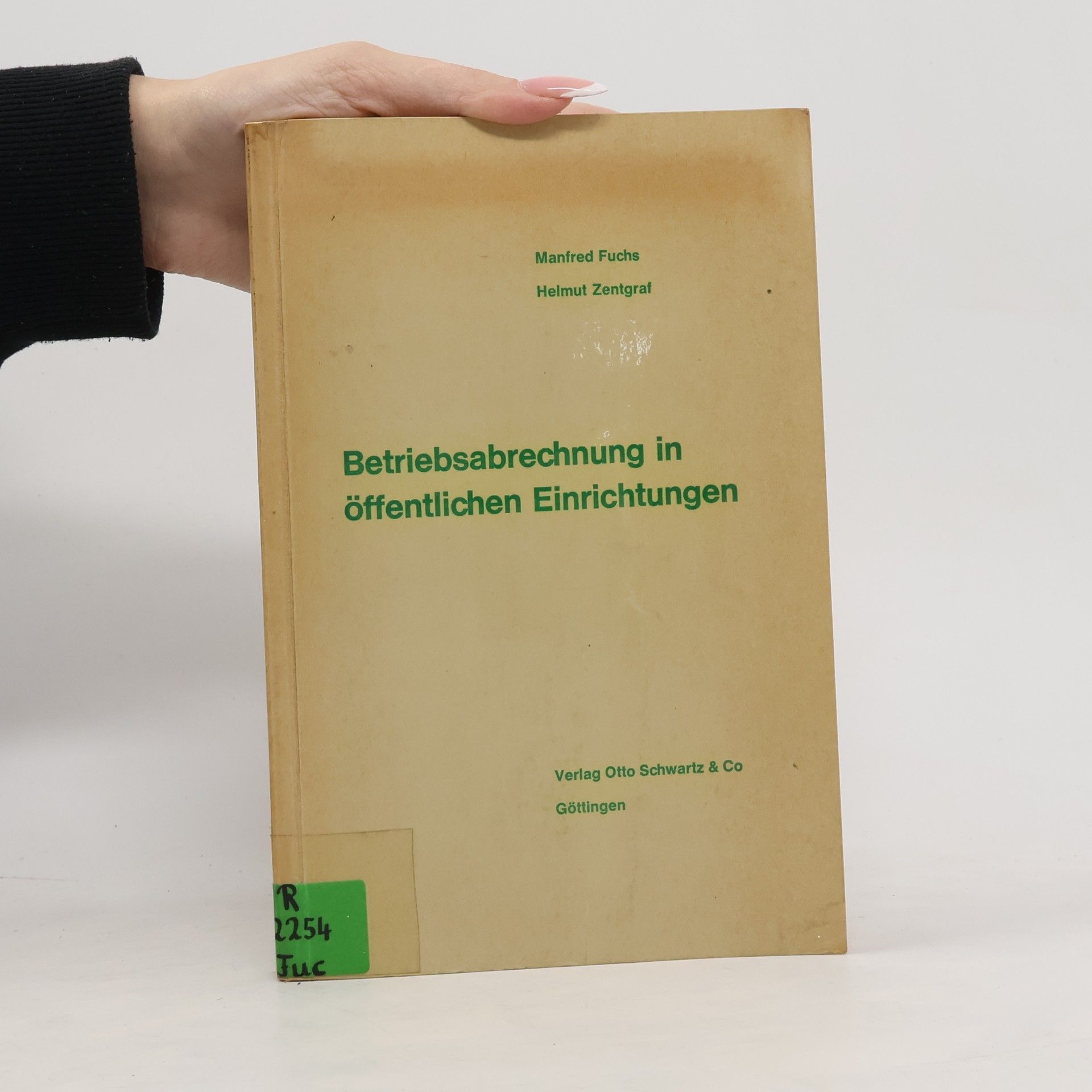 Manfred Fuchs Betriebsabrechnung in öffentlichen Einrichtungen