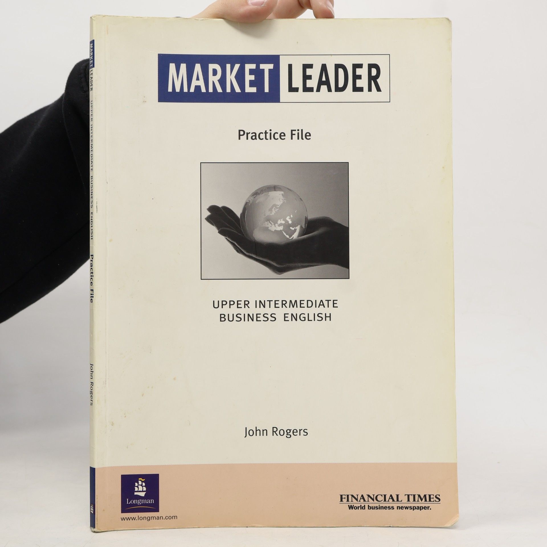 Rogers, John Market leader : practice file : upper intermediate business english