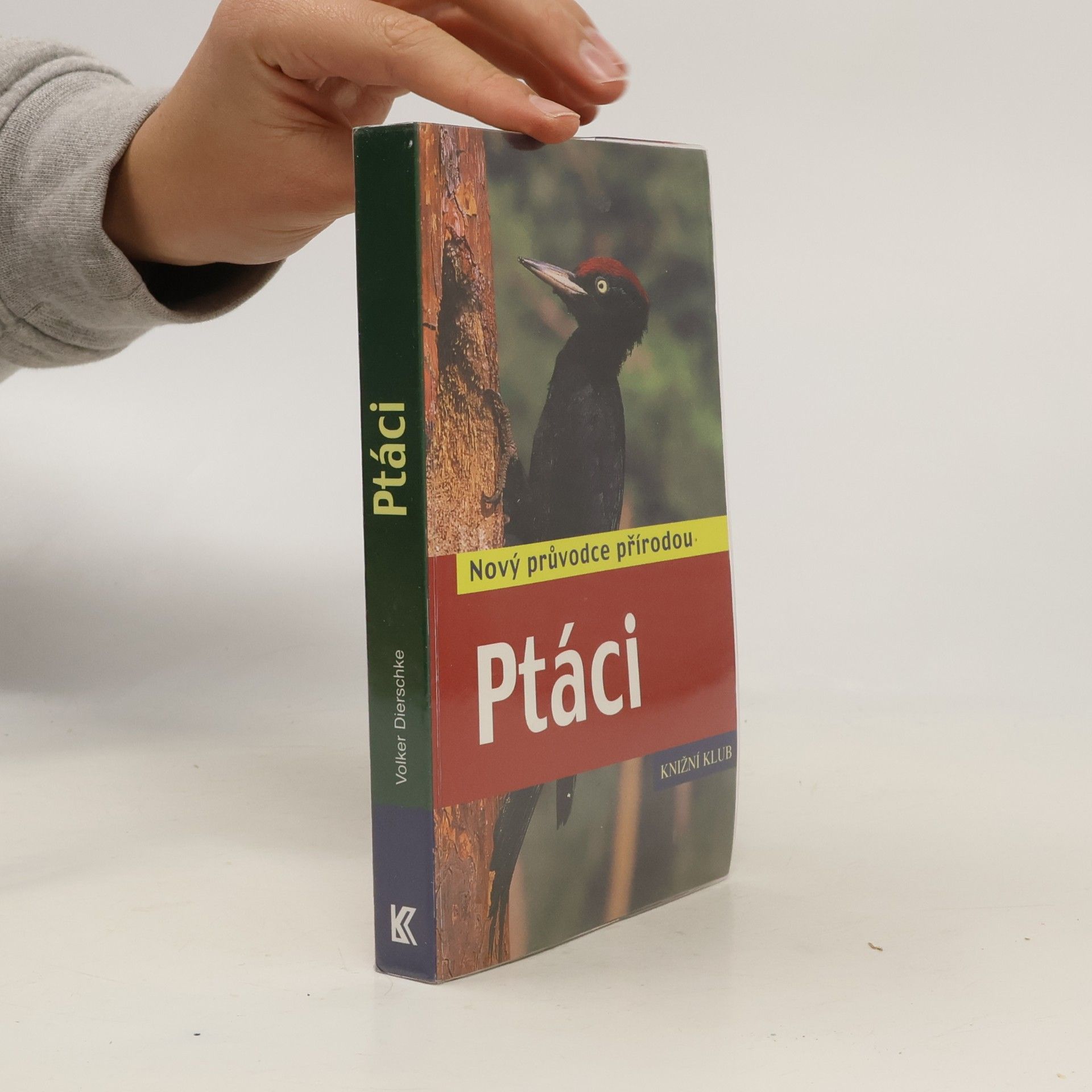 Volker Dierschke Ptáci. Nový průvodce přírodou