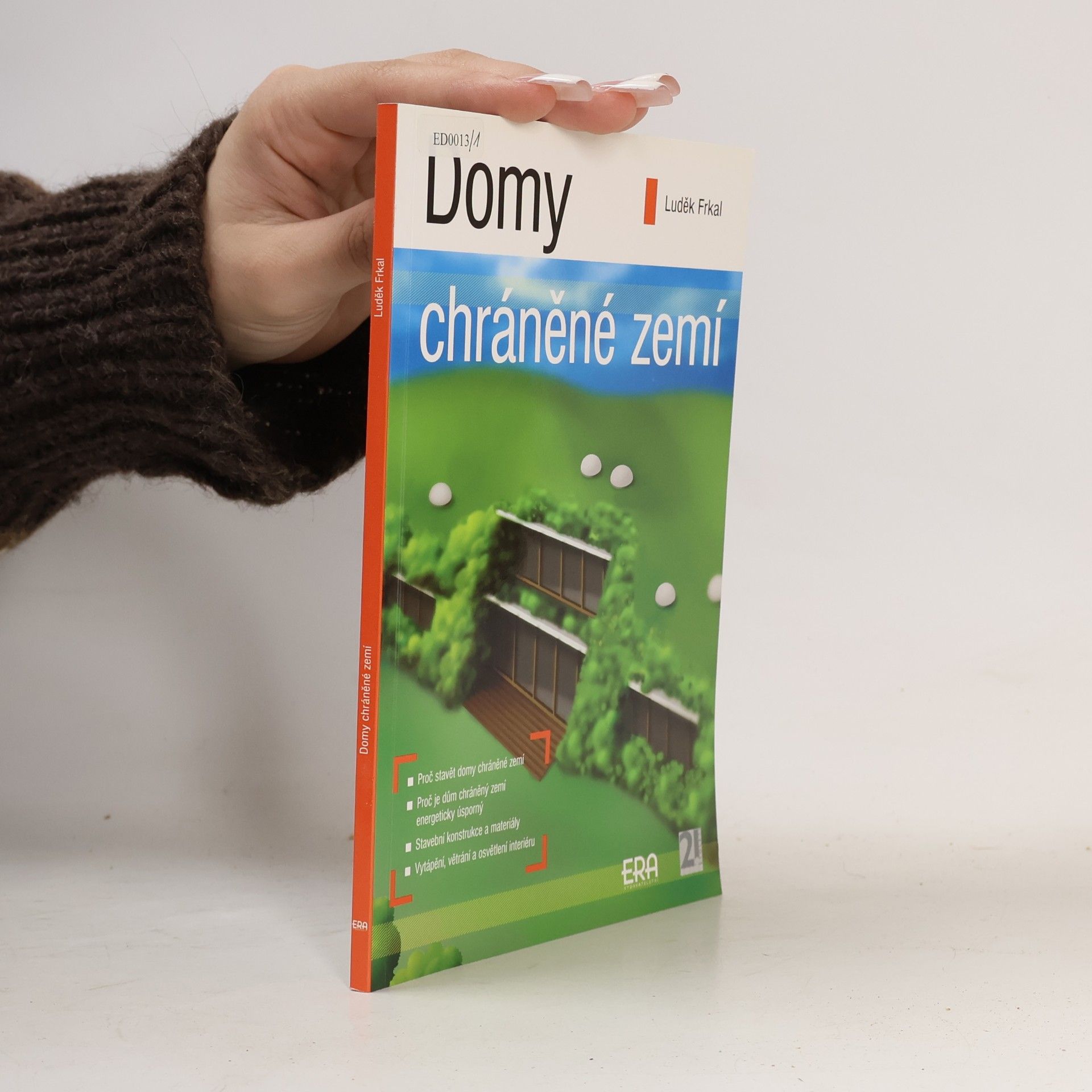 Luděk Frkal Domy chráněné zemí