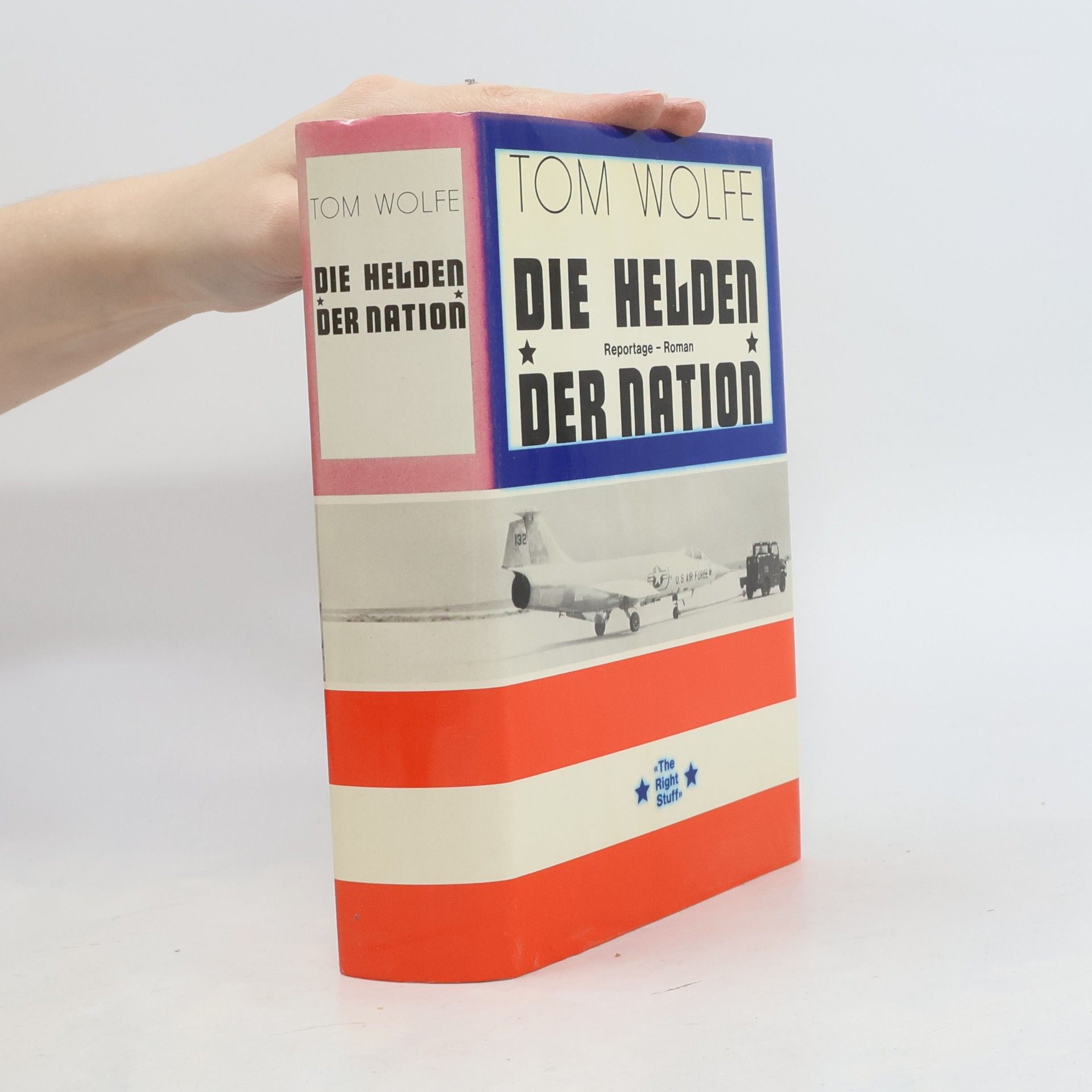 Tom Wolfe Die Helden der Nation
