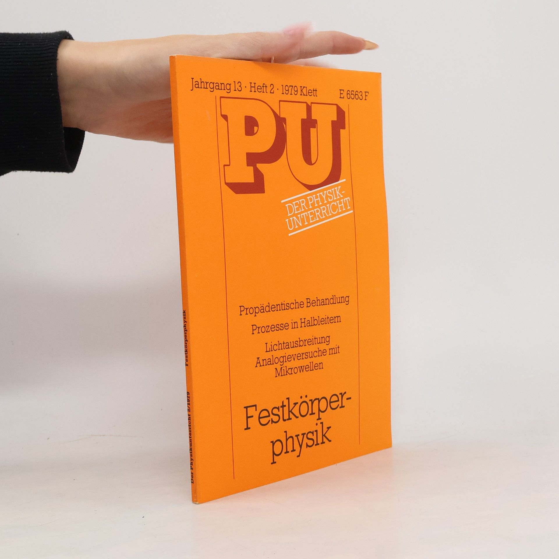 Der Physik-Unterricht - Jahrgang 13, Heft 2, 1979: Festkörperphysik