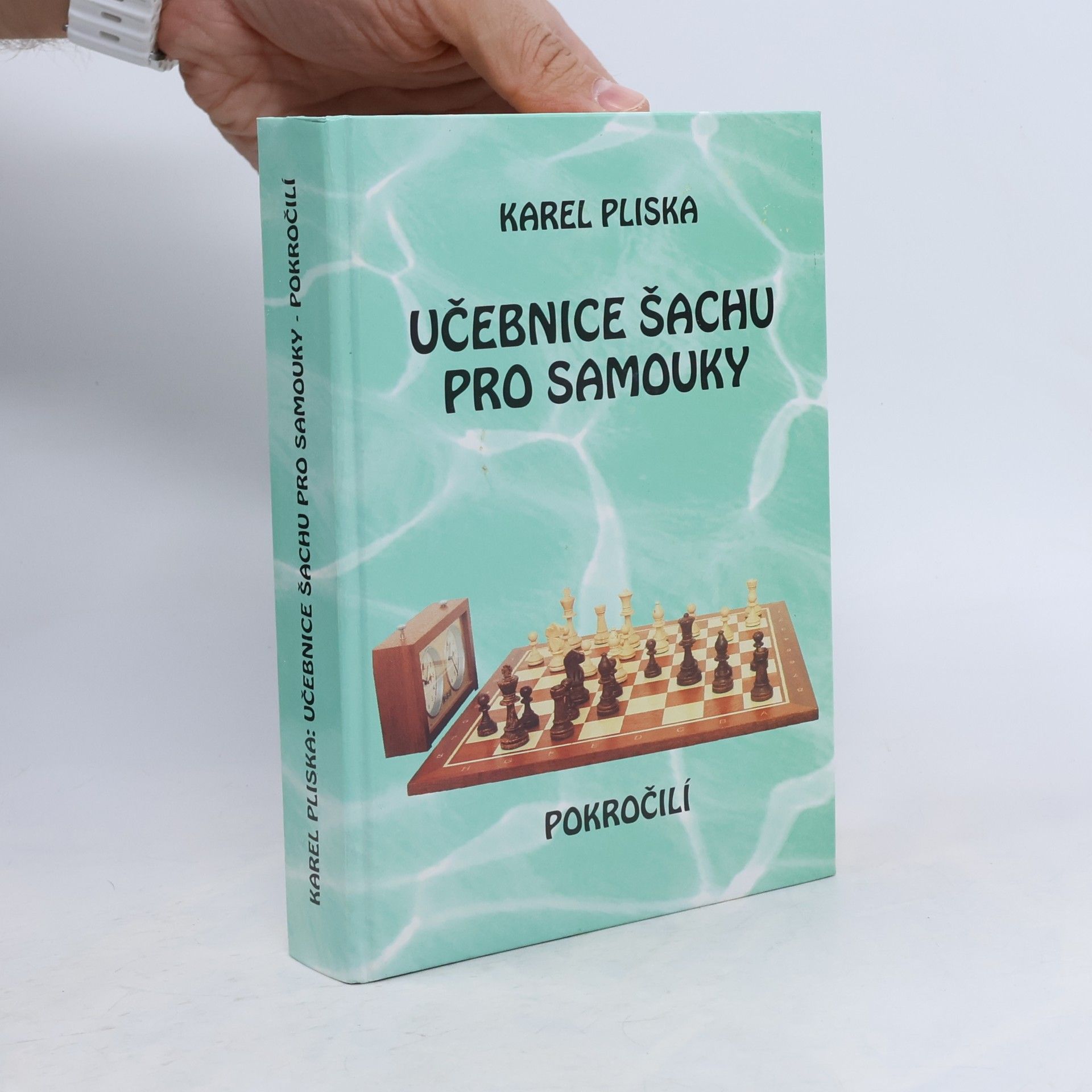 Učebnice šachu pro samouky. Pokročilí