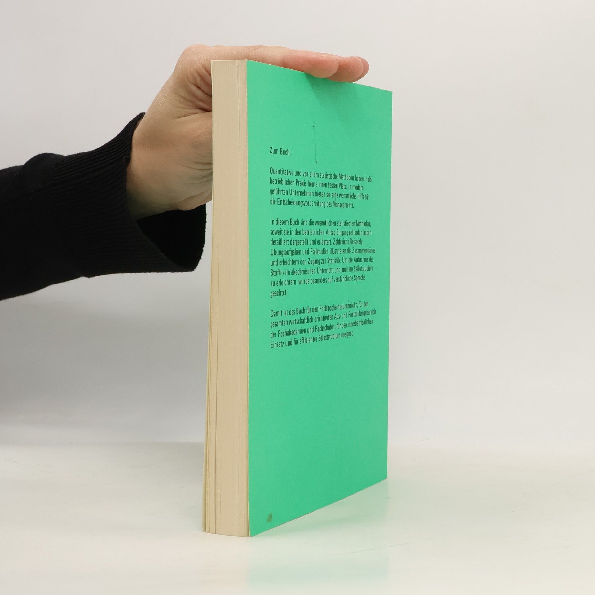 Rainer Fischbach Die Betriebswirtschaft Studium + Praxis - 6: Betriebliche Statistik