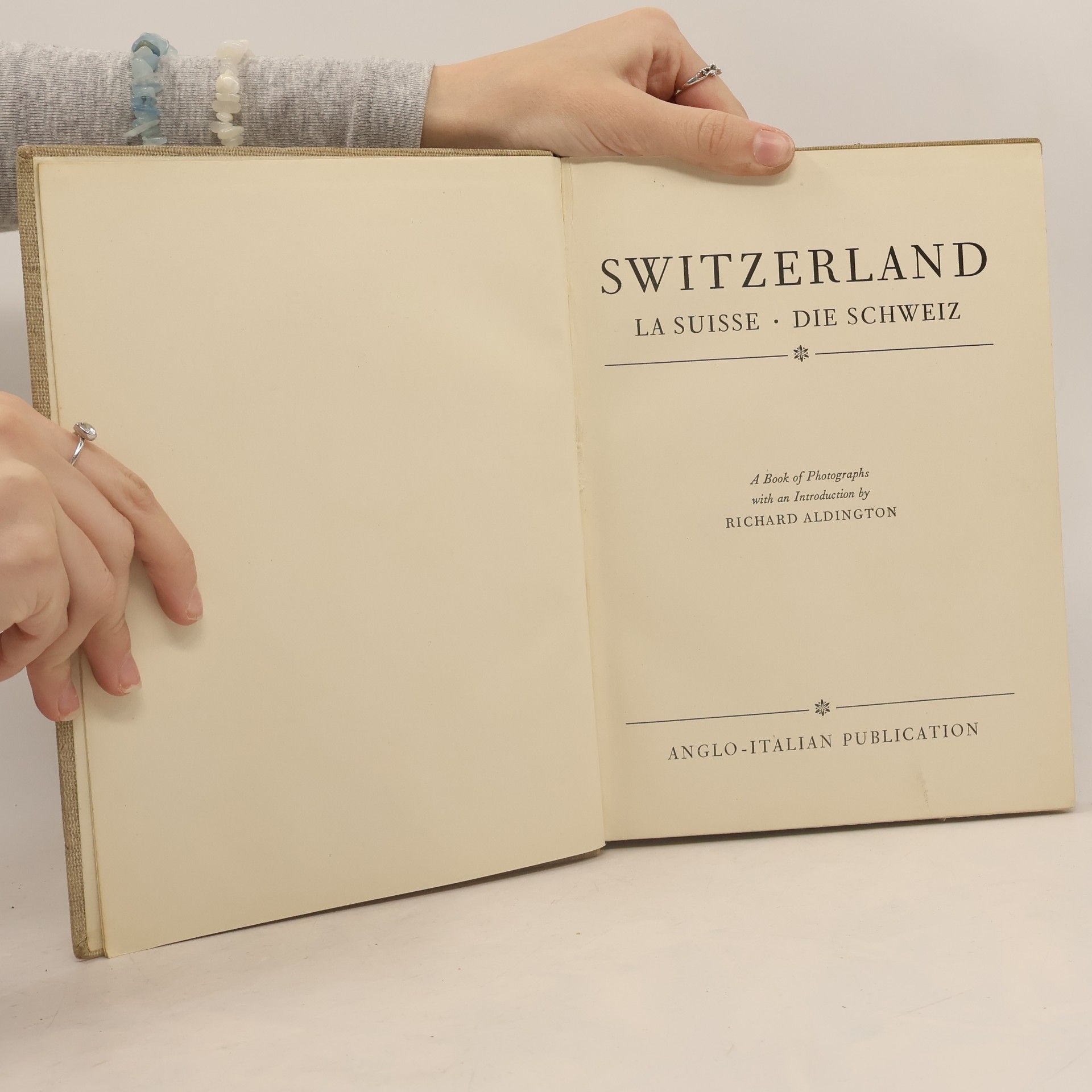 Richard Aldington Switzerland . La Suisse . Die Schweiz