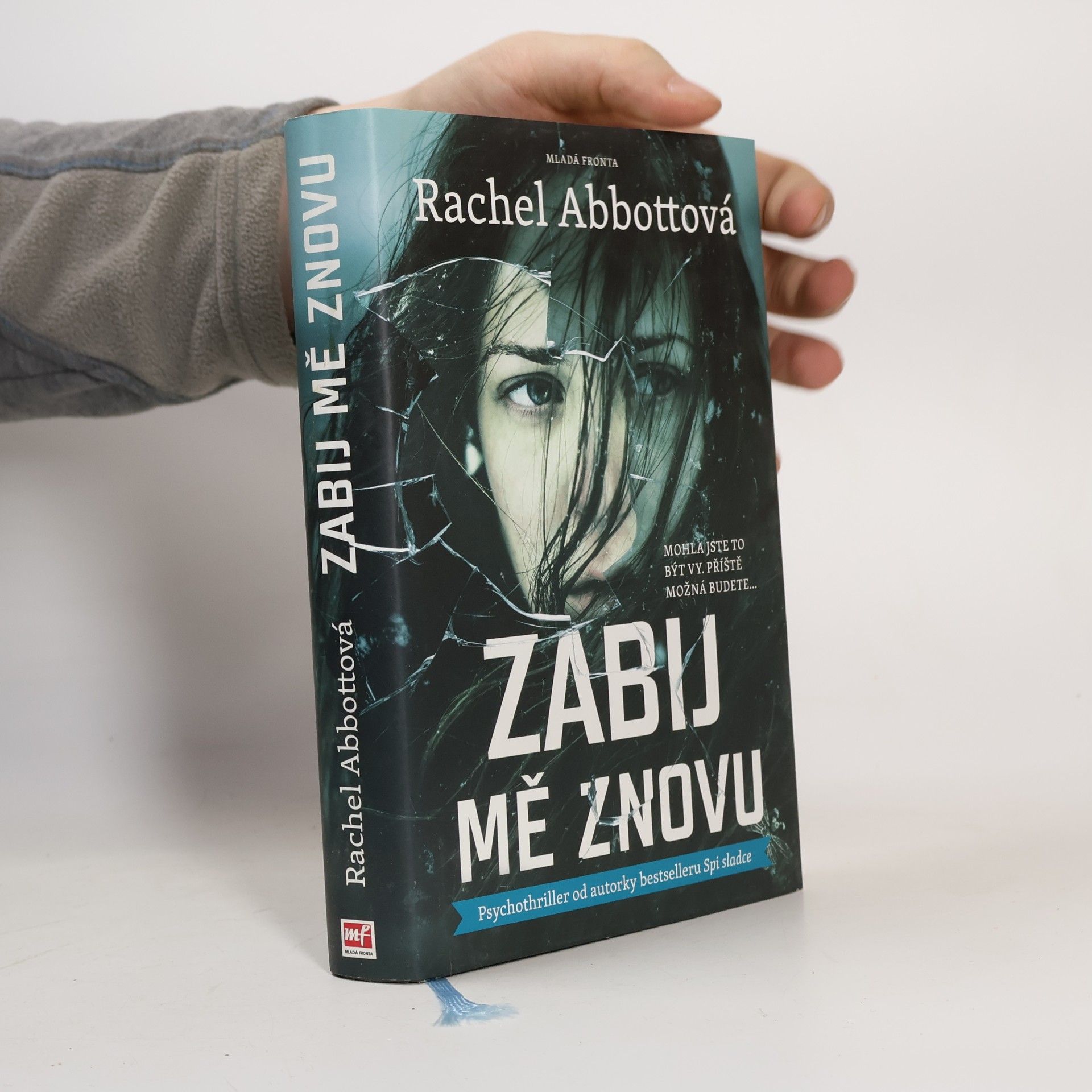 Rachel Abbott Zabij mě znovu