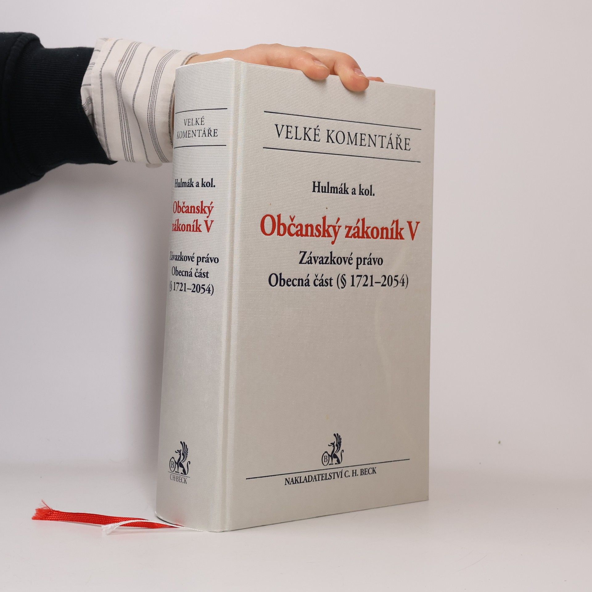 Milan Hulmák Občanský zákoník V. Závazkové právo. Obecná část (§ 1721-2054)