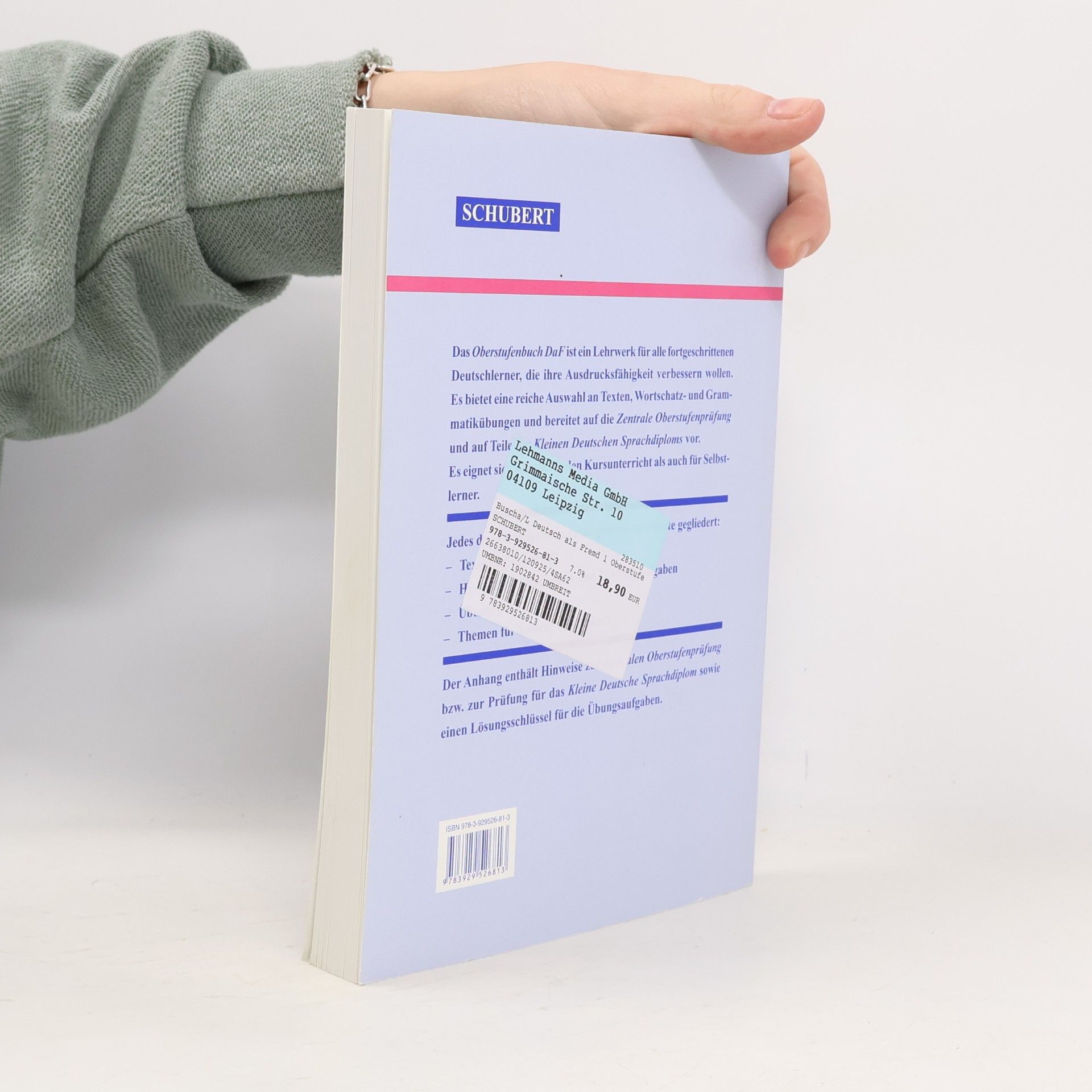 Anne Buscha Das Oberstufenbuch: Deutsch als Fremdsprache: Ein Lehr- und Übungsbuch für fortgeschrittene Lerner