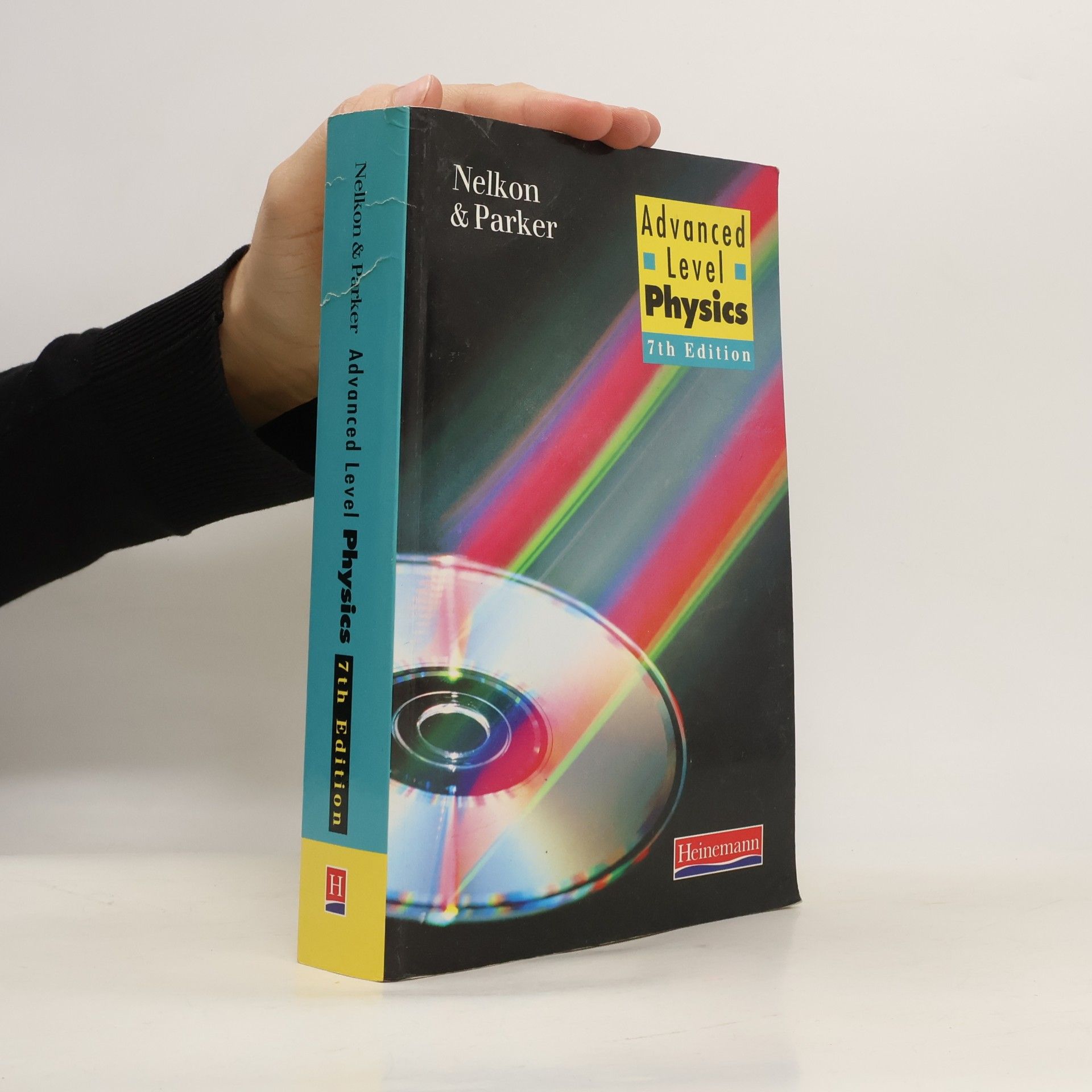 Philip Parker Advanced Level Physics: 7th Edition