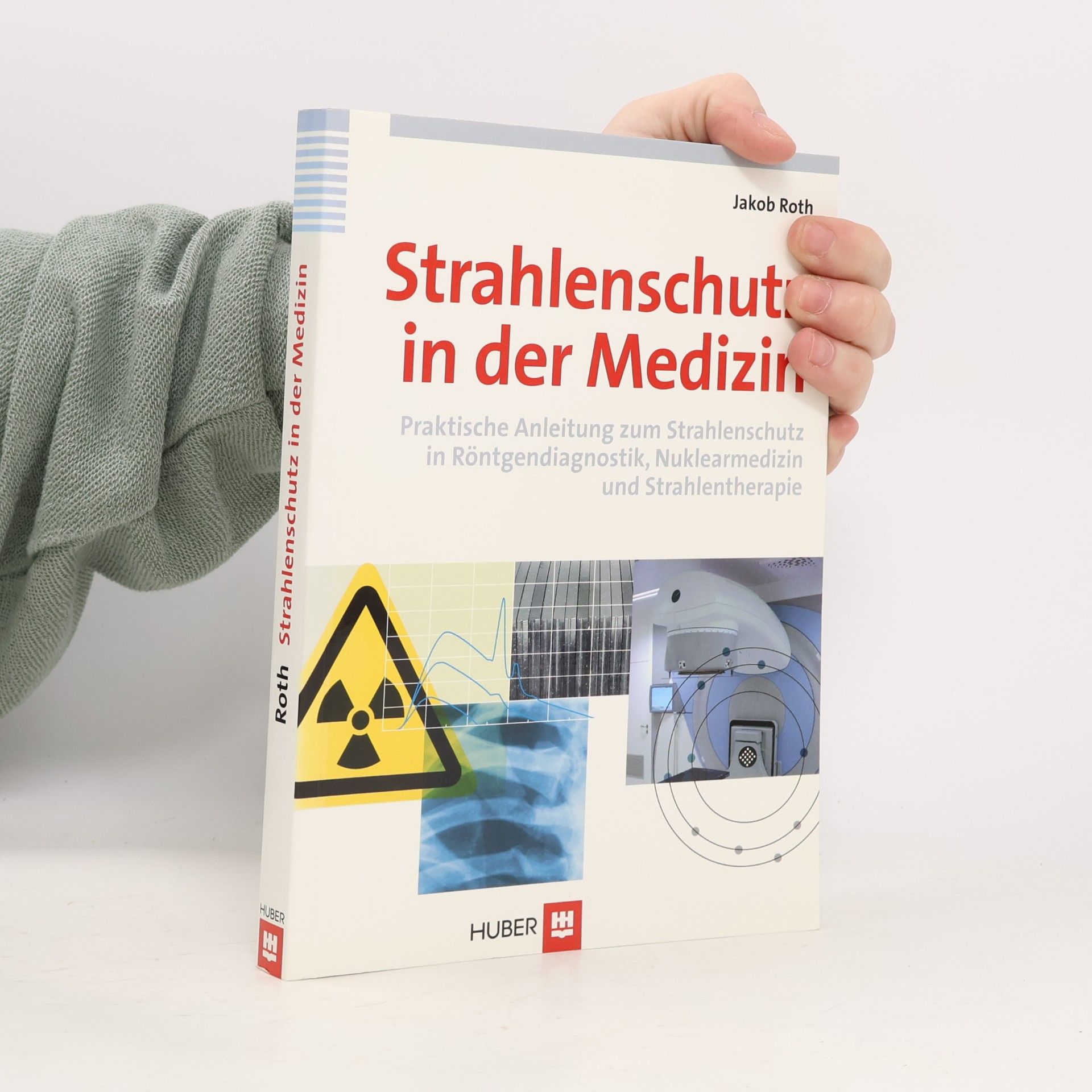 Strahlenschutz in der Medizin