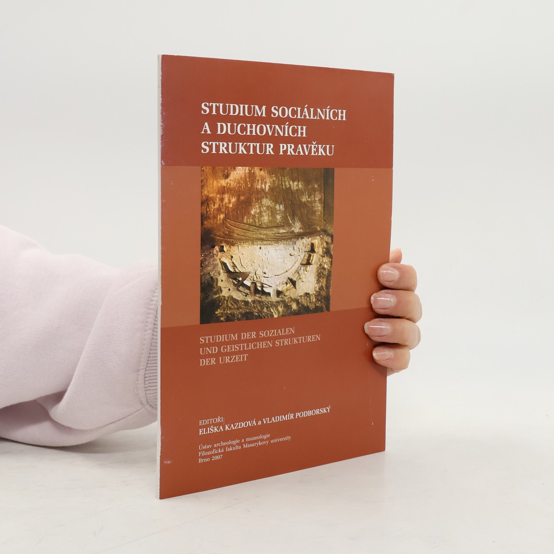 Studium sociálních a duchovních struktur v pravěku