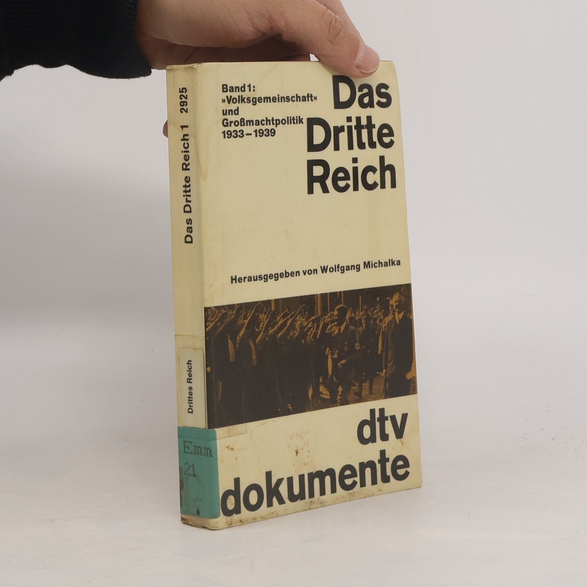 Wolfgang Michalka Dtv Dokumente - 1: Das Dritte Reich
