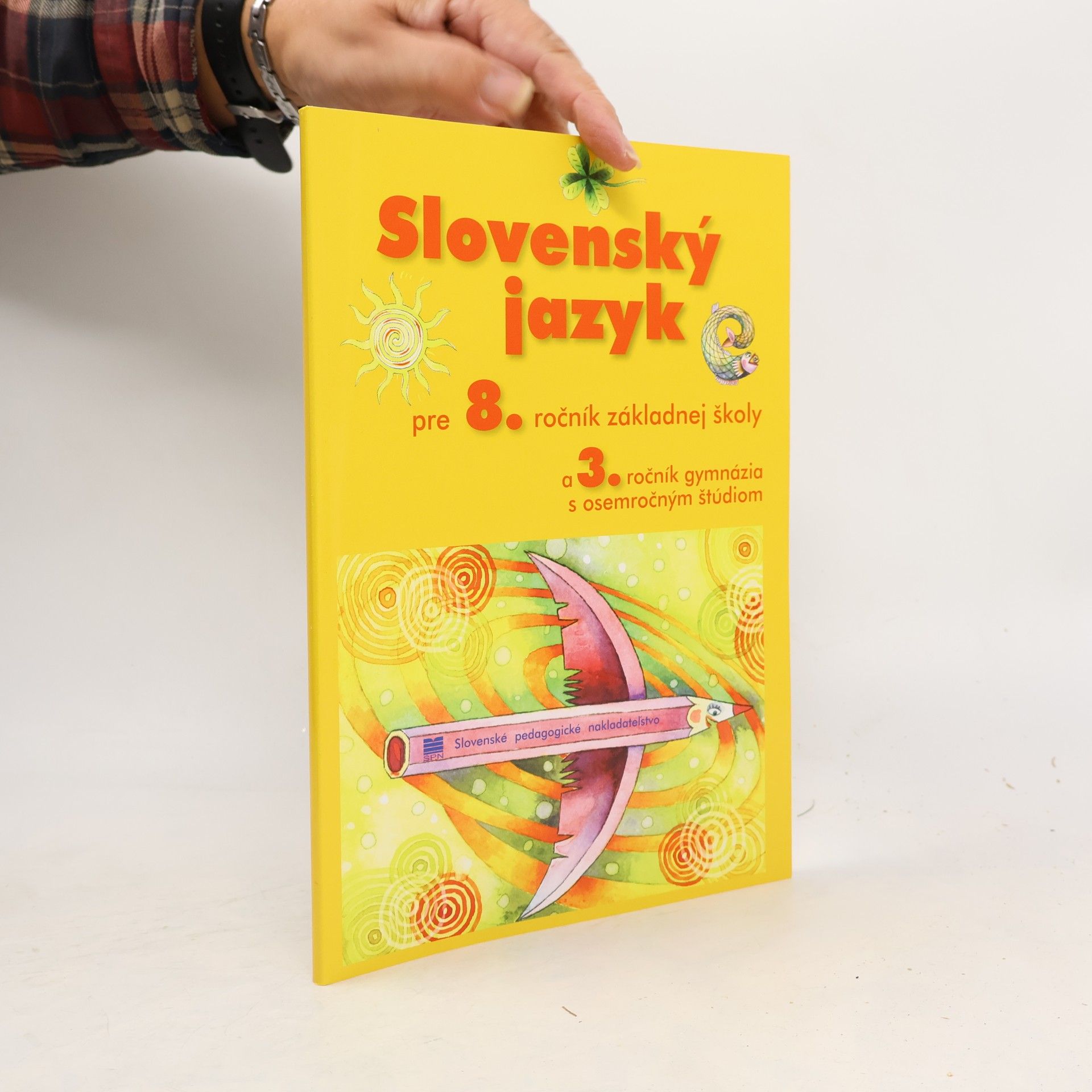 Slovenský jazyk pre 8. ročník základnej školy a 3. ročník gymnázia s osemročným štúdiom