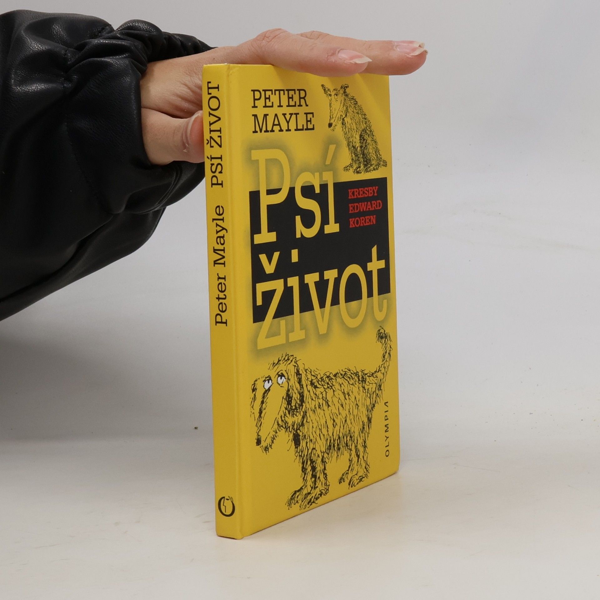 Peter Mayle Psí život