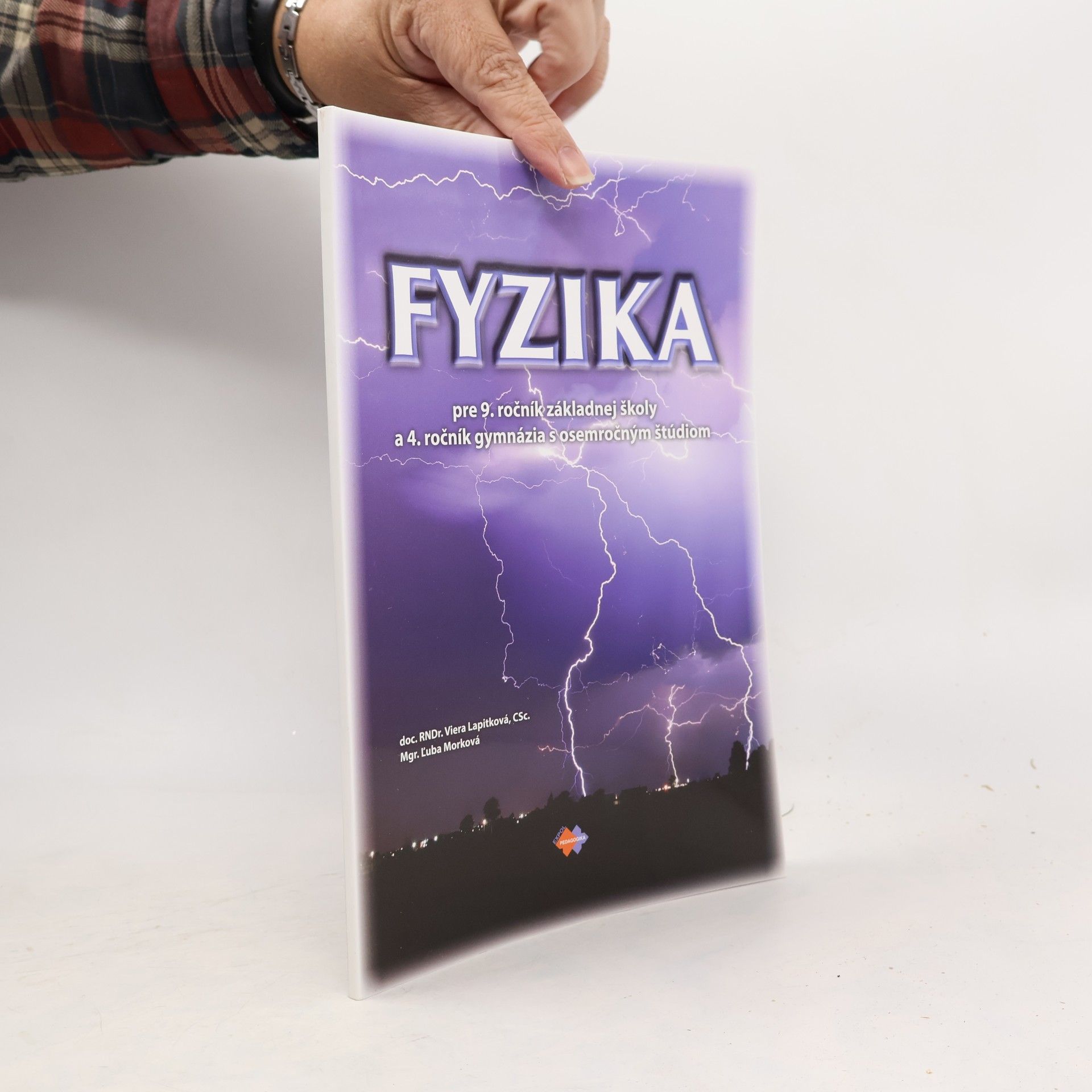 Fyzika pre 9.ročník ZŠ a 4. ročník gymnázia s osemročným štúdiom