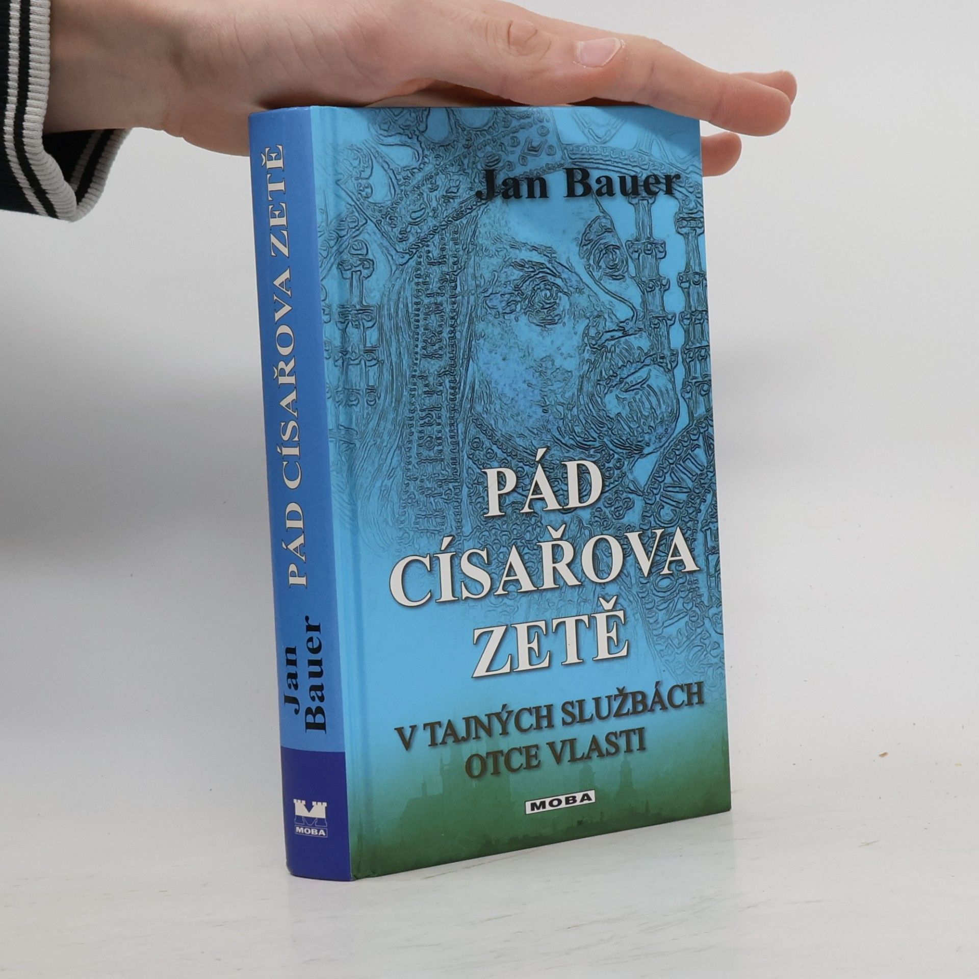 Jan Bauer Pád císařova zetě