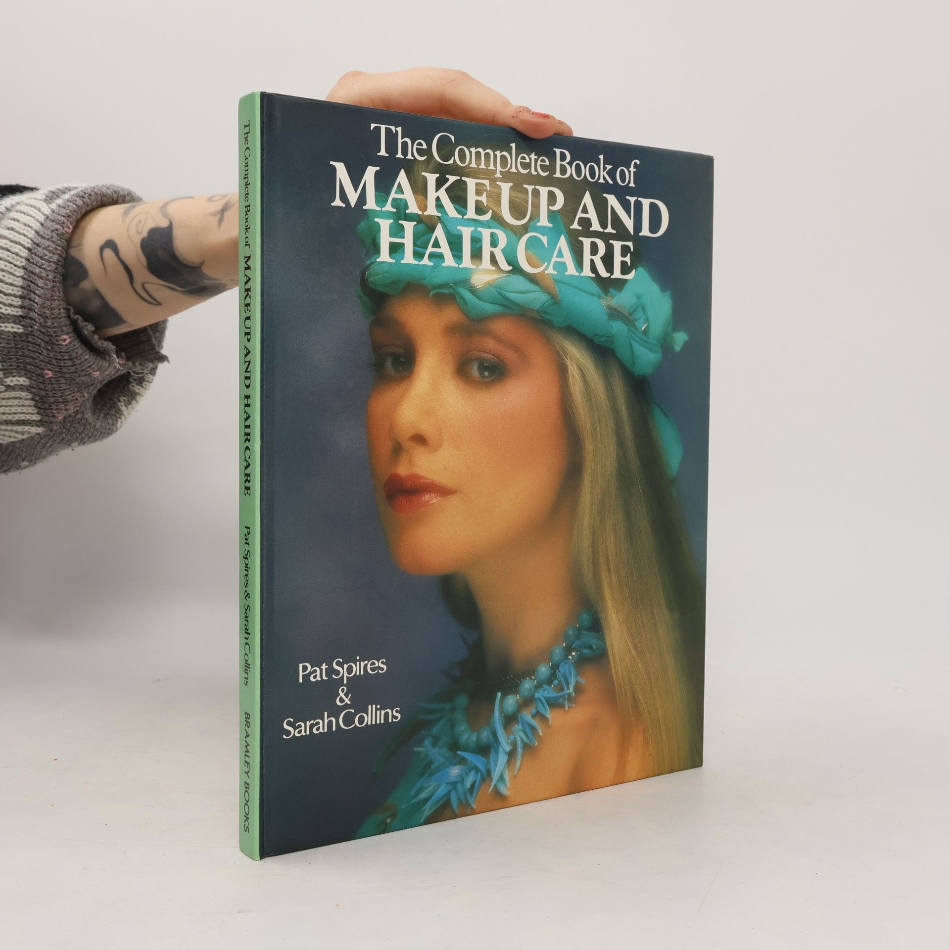 The Complete Book of Make Up and Hair Care