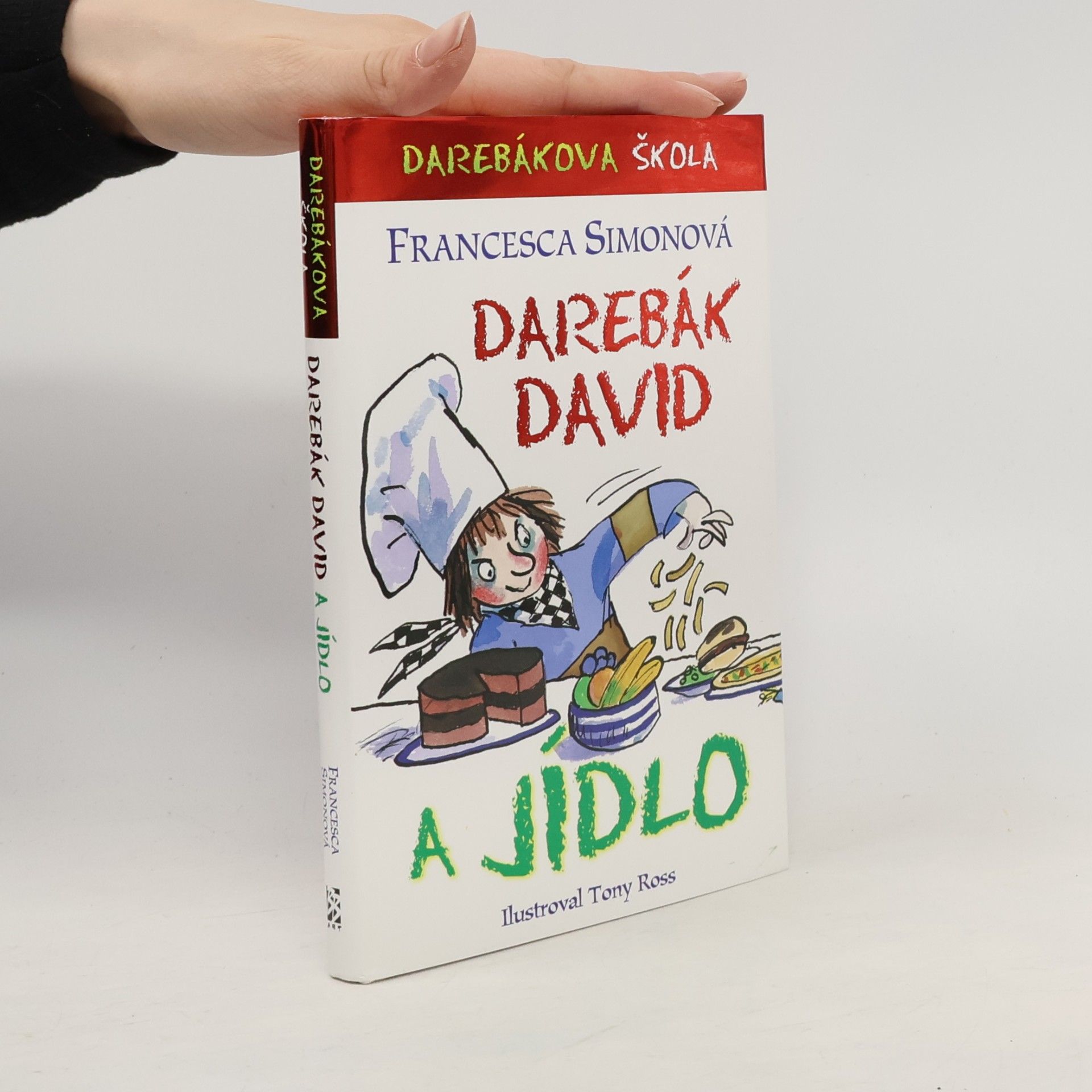 Darebák David a jídlo