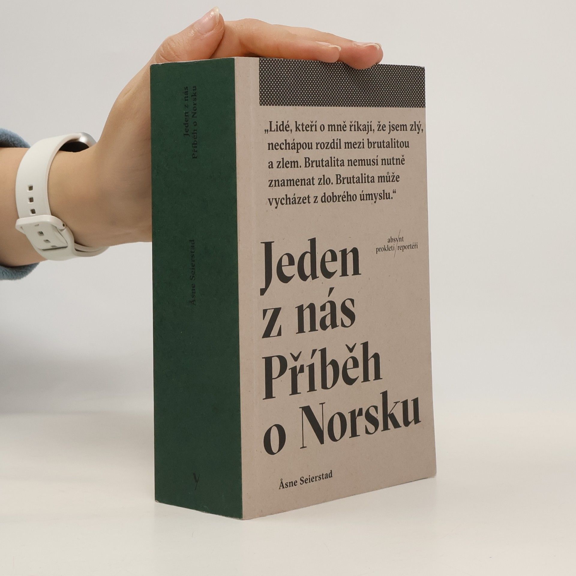 Åsne Seierstad Jeden z nás: Příběh o Norsku
