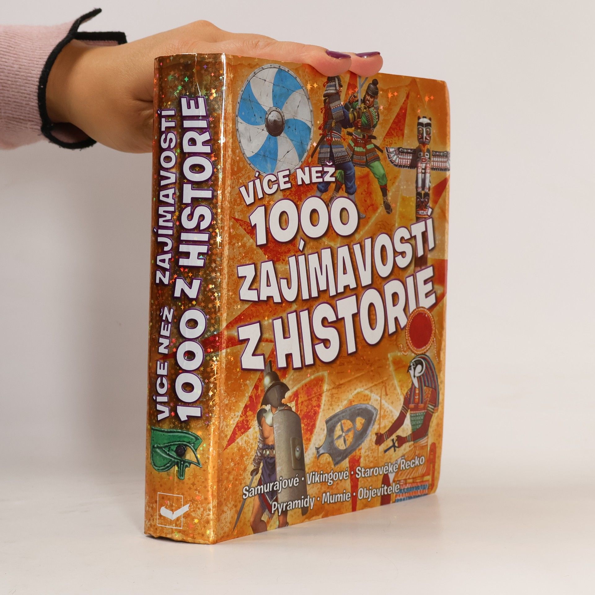 Autores varios Více než 1000 zajímavostí z historie Tisíc zajímavostí z historie 1000 zajímavostí z historie