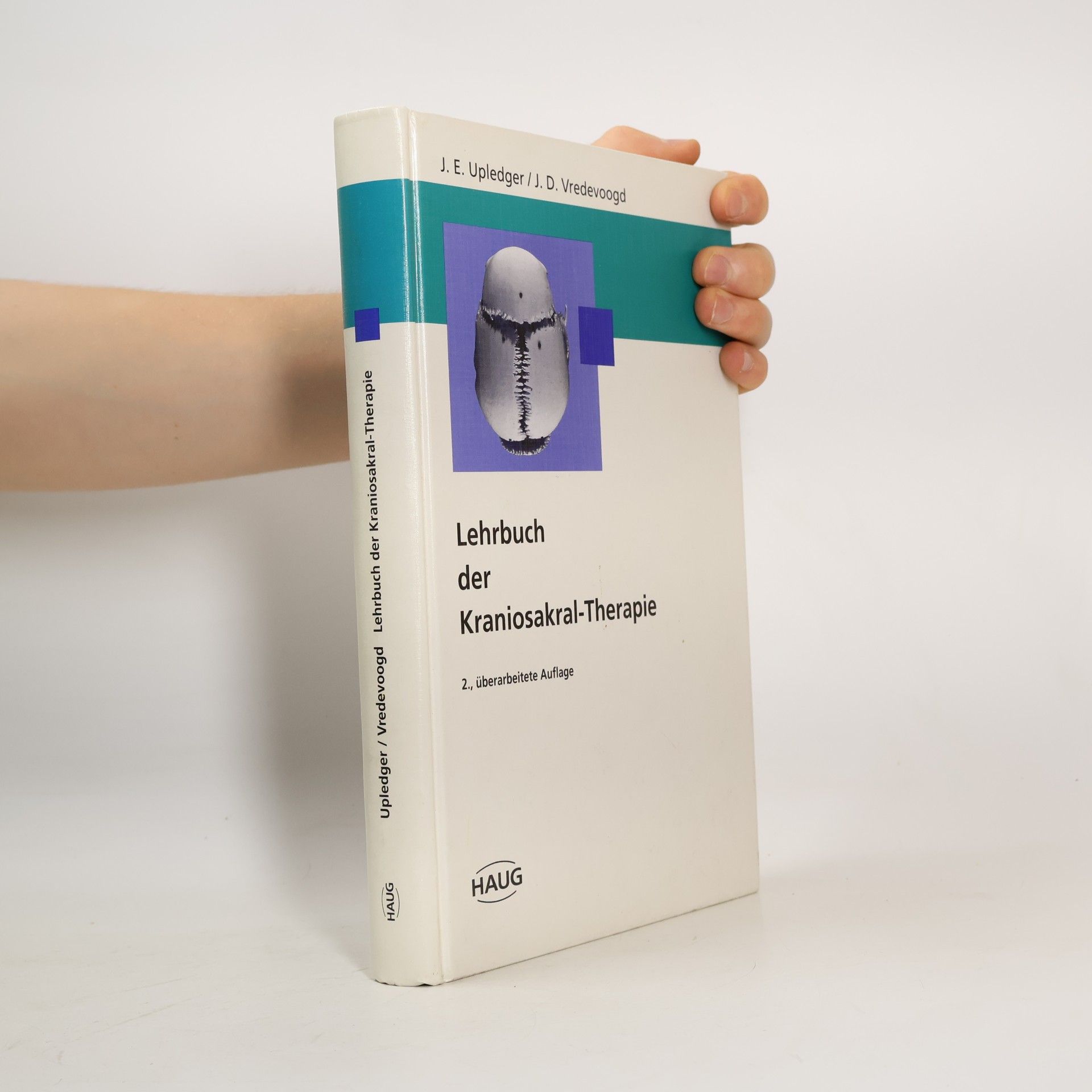 John E. Upledger Lehrbuch der Kraniosakraltherapie