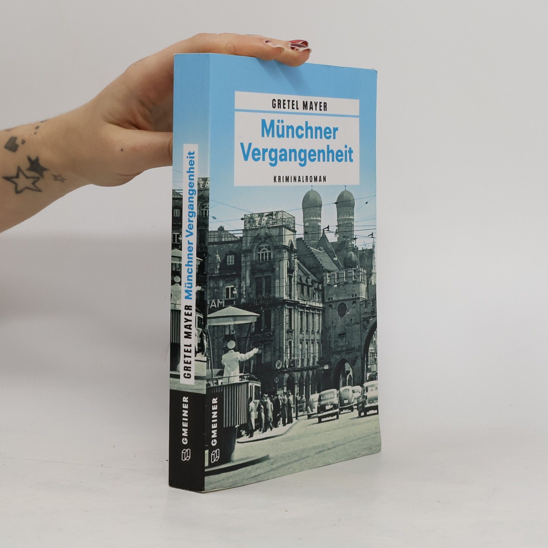 Münchner Vergangenheit