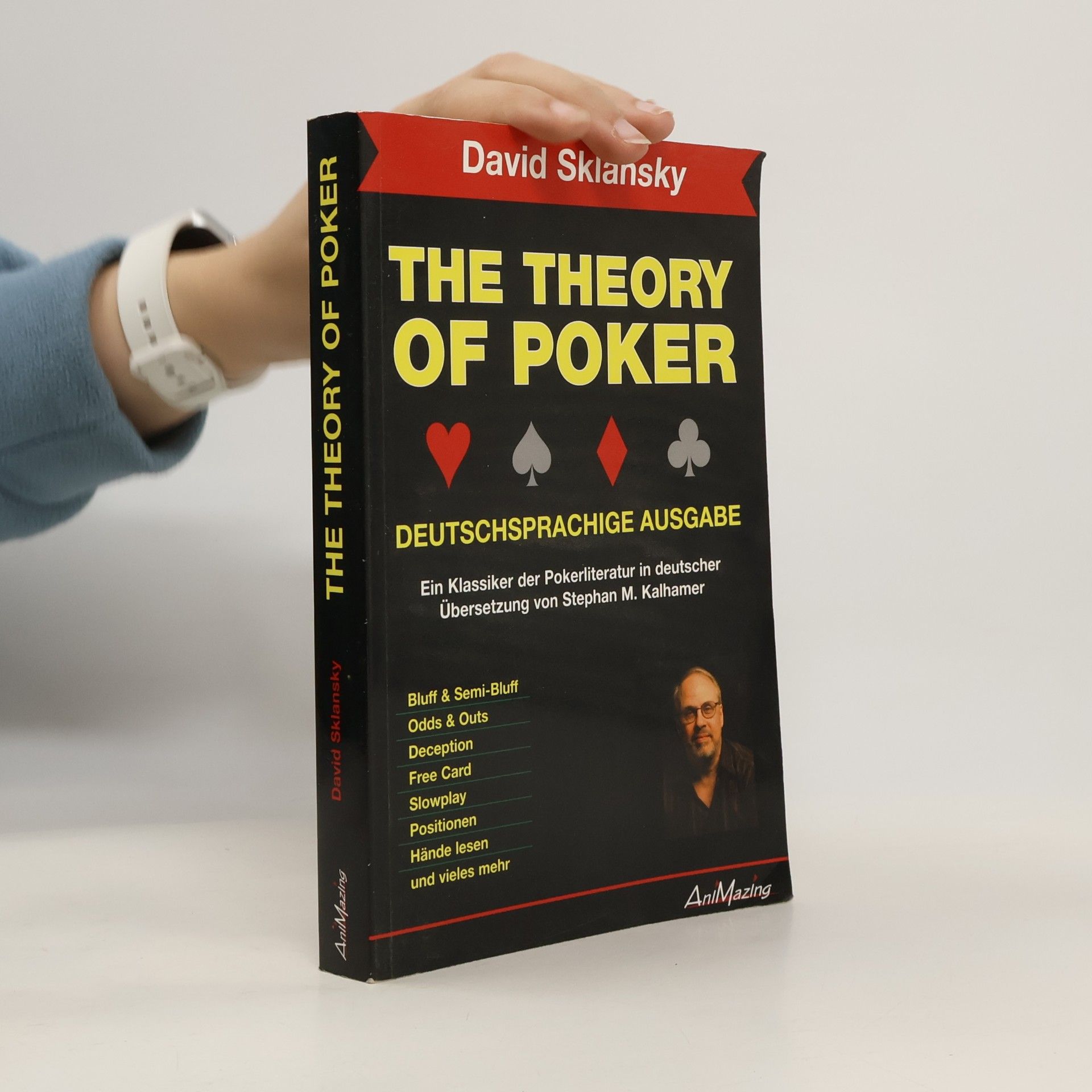 David Sklansky The theory of poker