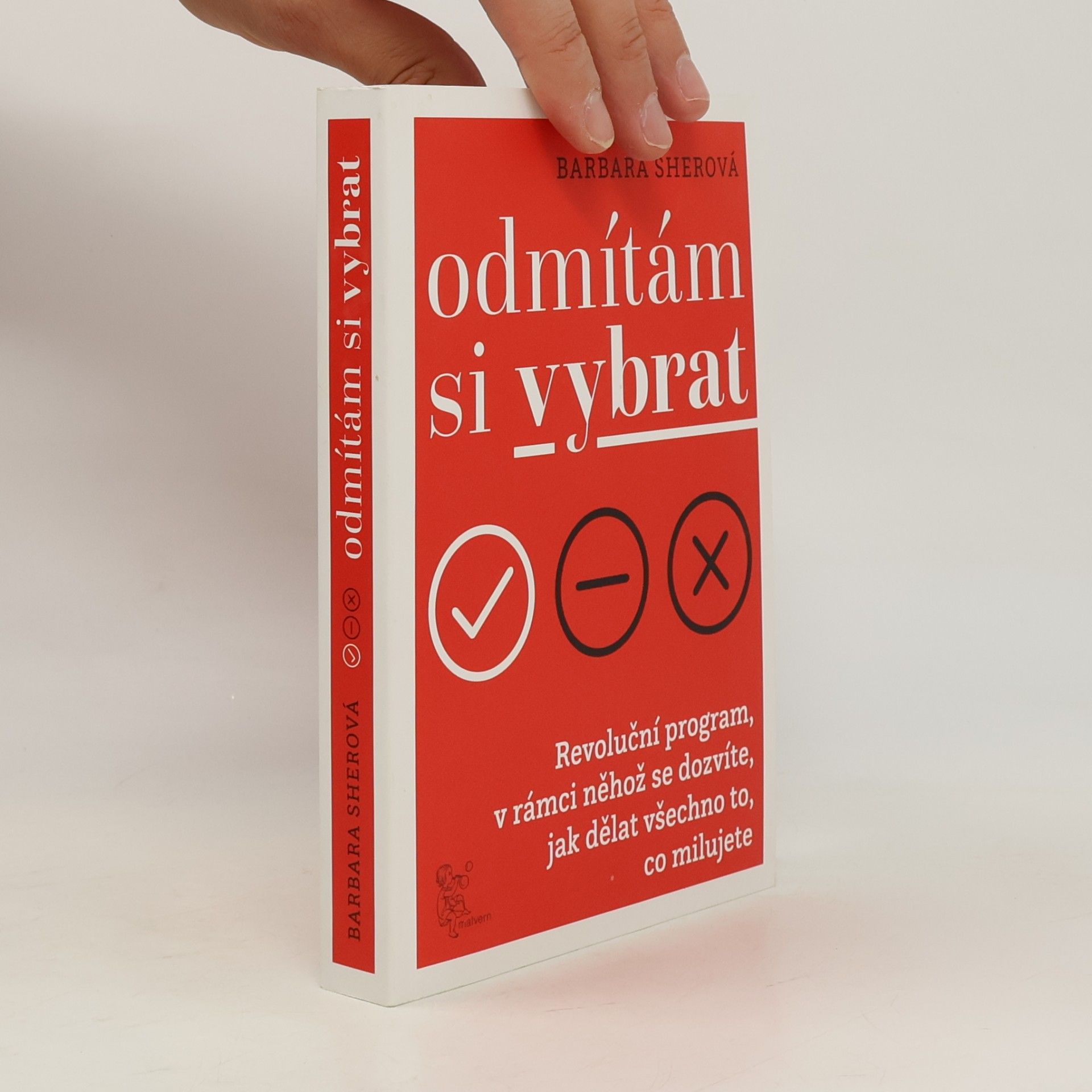 Odmítám si vybrat. Revoluční program, v rámci něhož se dozvíte, jak dělat všechno to, co milujete