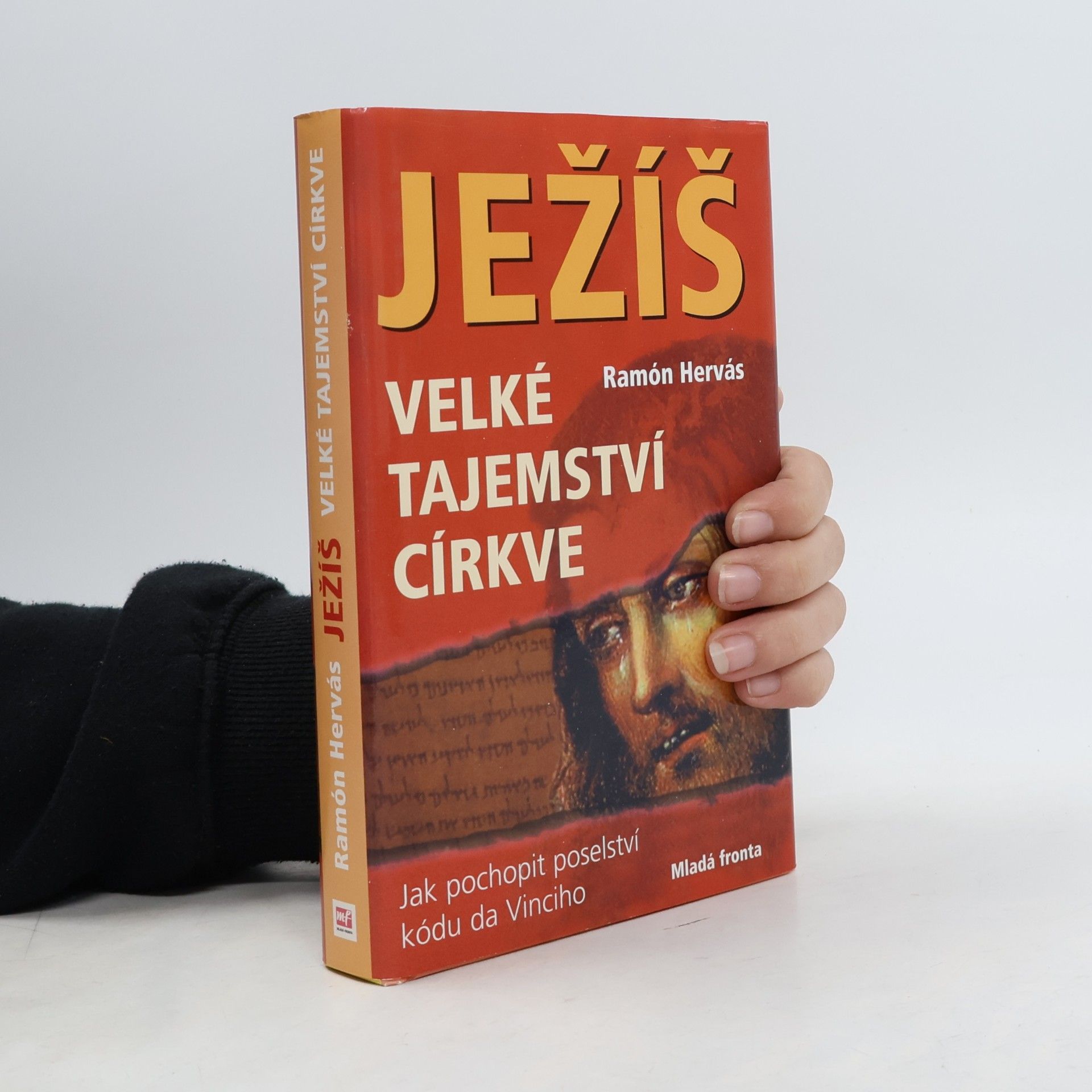 Ramón Hervás Ježíš : velké tajemství církve