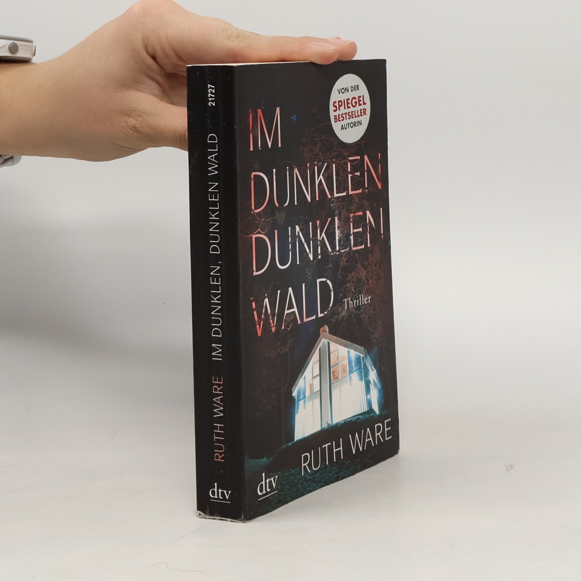Ruth Ware Im dunklen, dunklen Wald