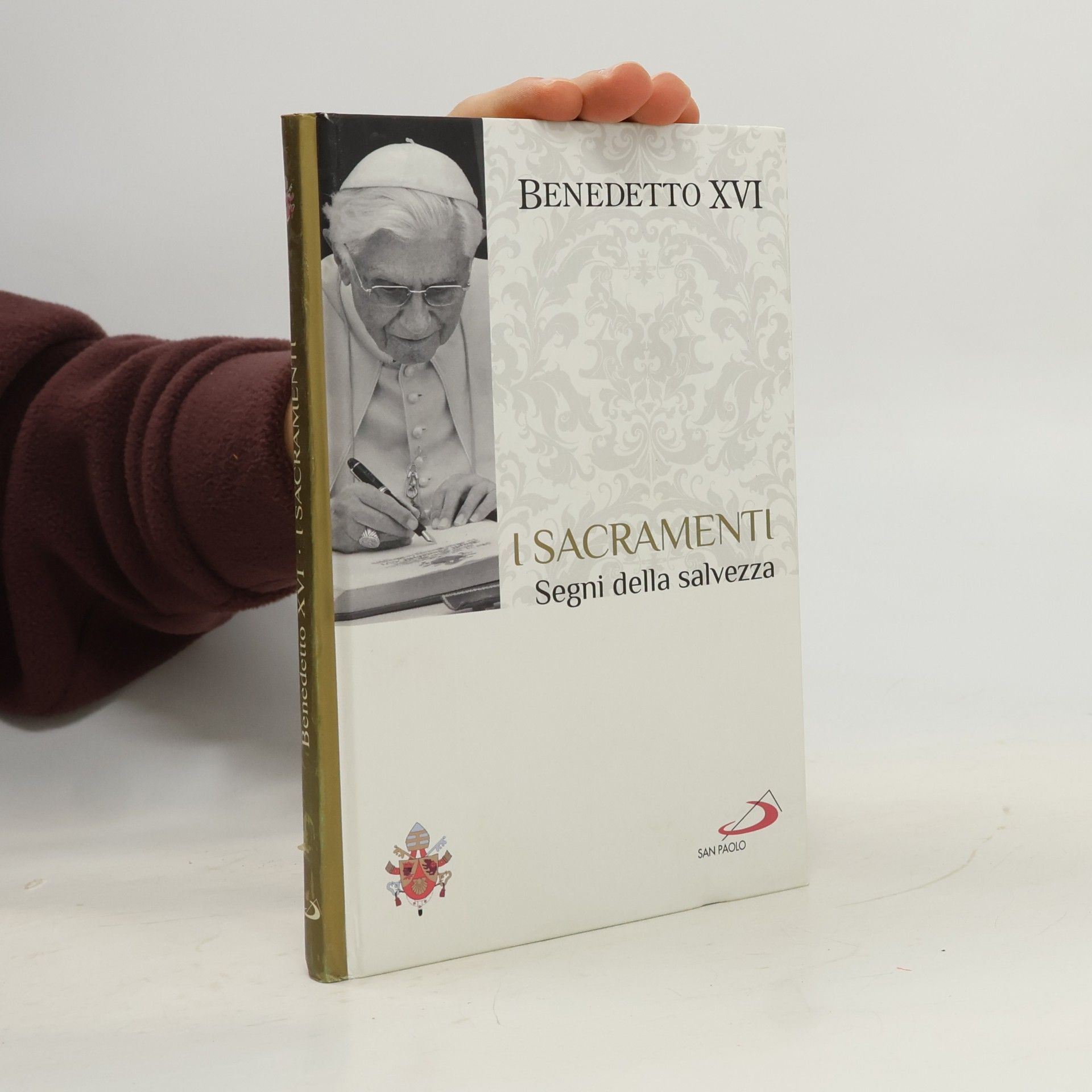 Benedetto XVI I Sacramenti