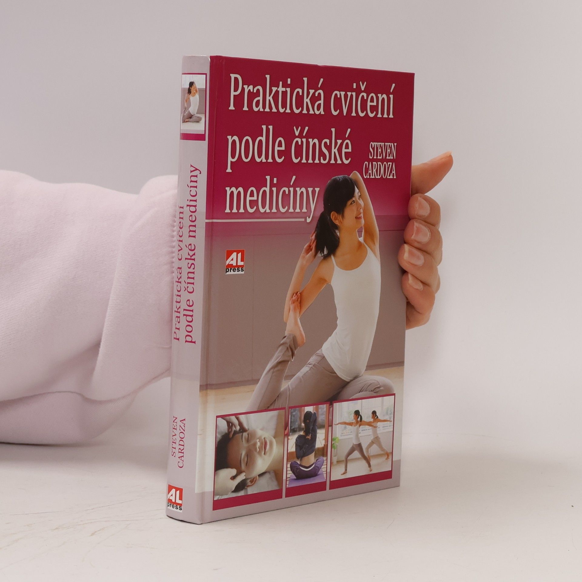 Steven Cardoza Praktická cvičení podle čínské medicíny