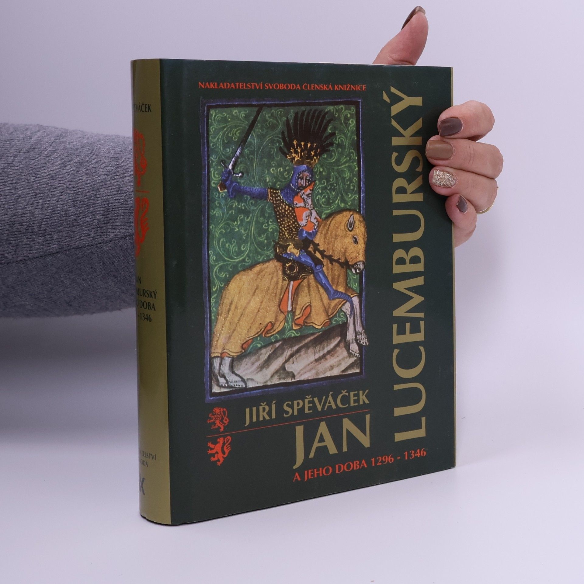Jan Lucemburský a jeho doba 1296-1346