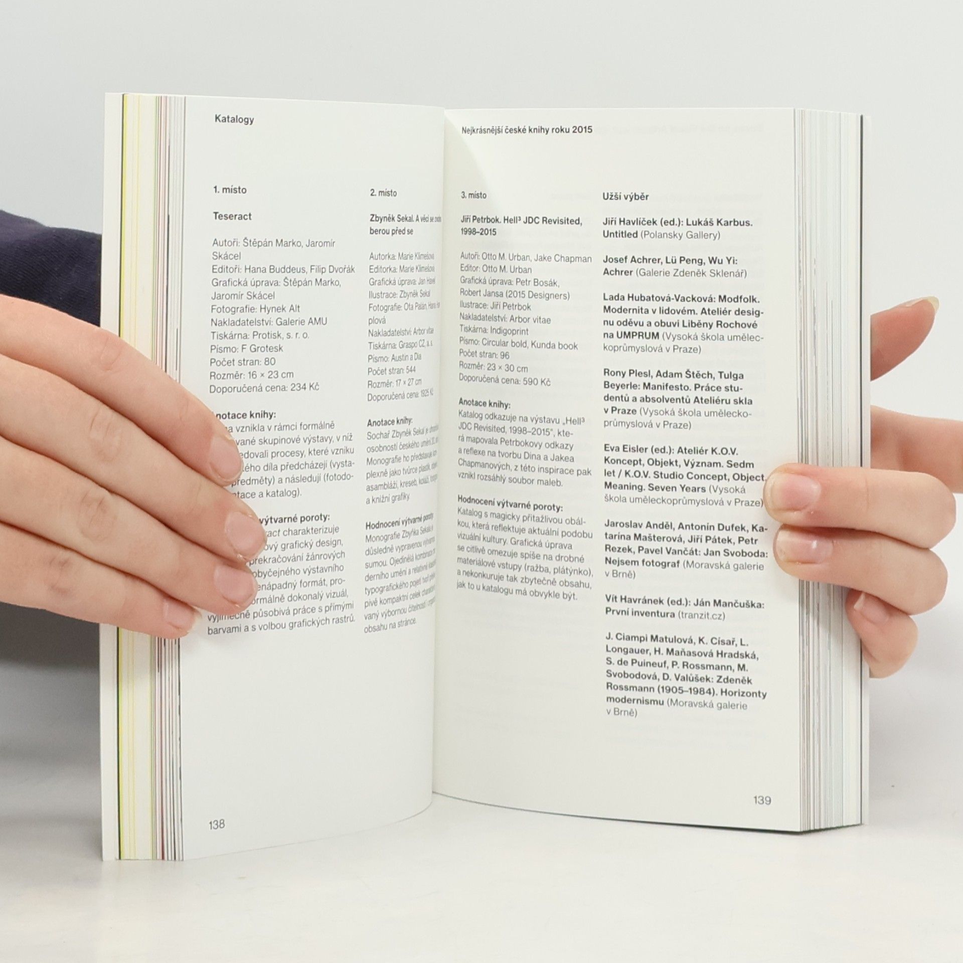 Autores varios Nejkrásnější české knihy roku 2015. The Most Beautiful Czech Books of the Year 2015.