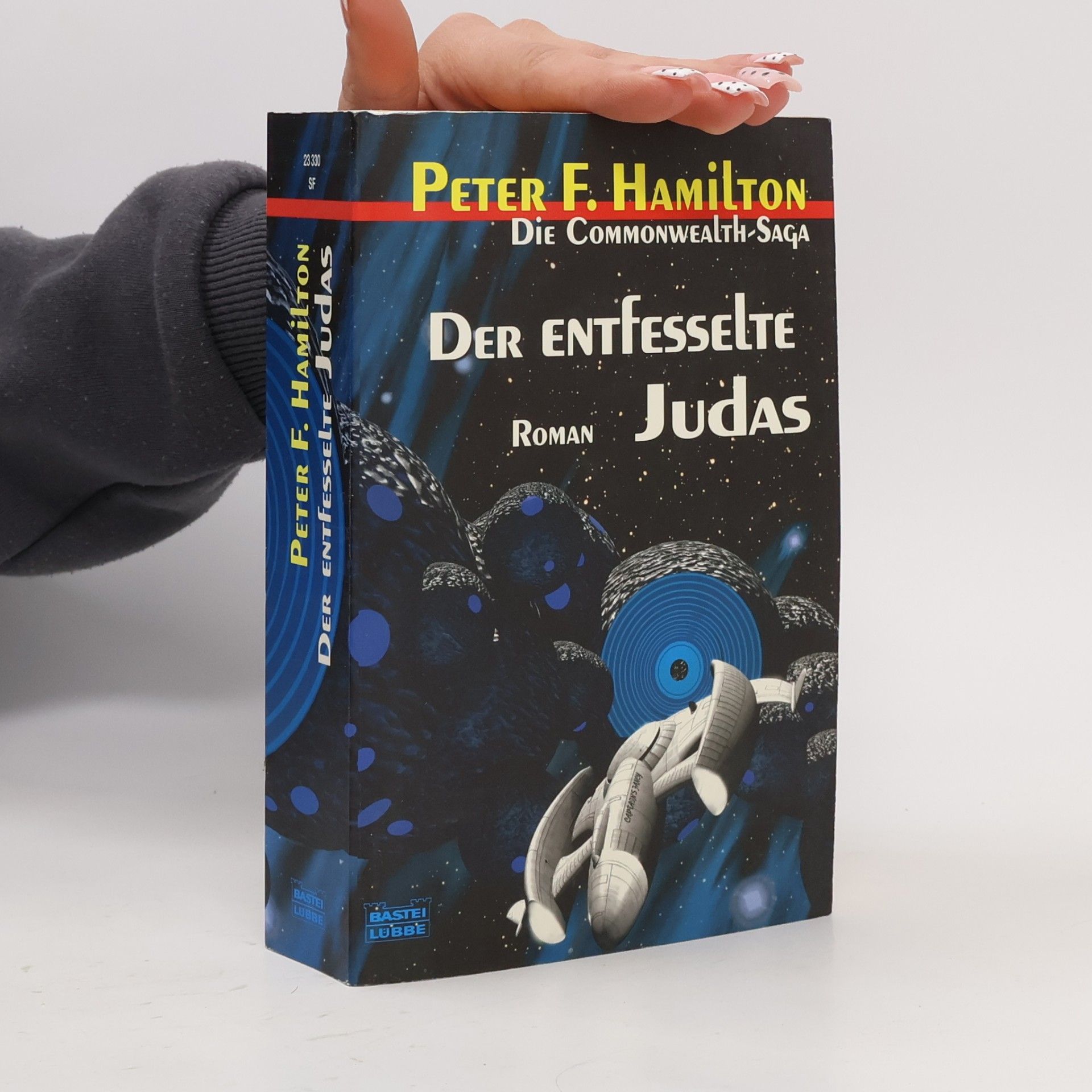 Die Commonwealth-Saga. Der entfesselte Judas