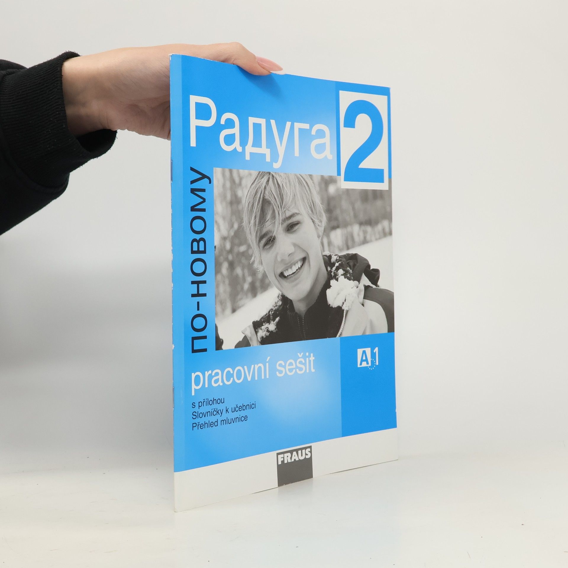 Raduga po-novomu 2 - pracovní sešit A1