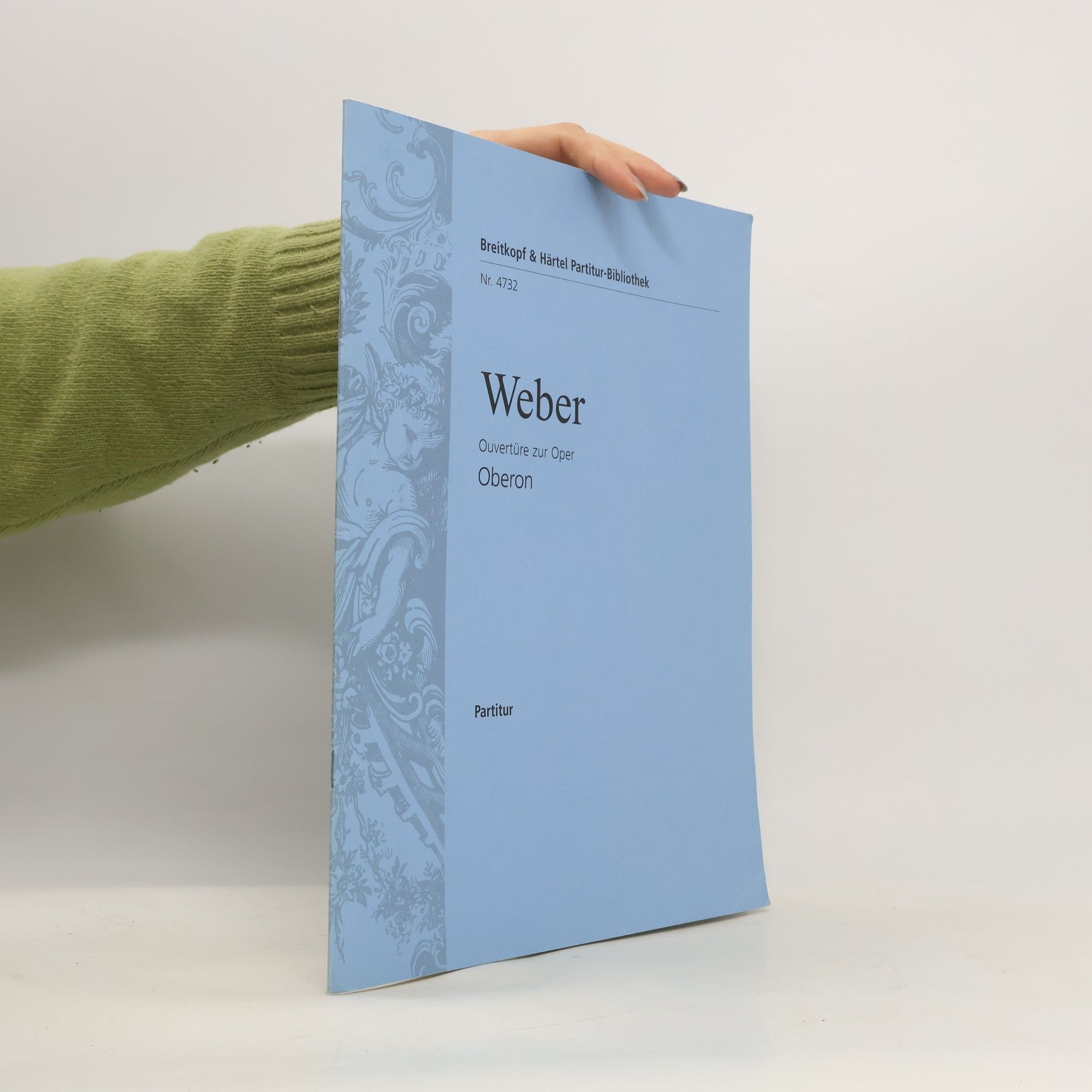 Carl Maria von Weber Ouvertüre zur Oper Oberon Nr. 4732