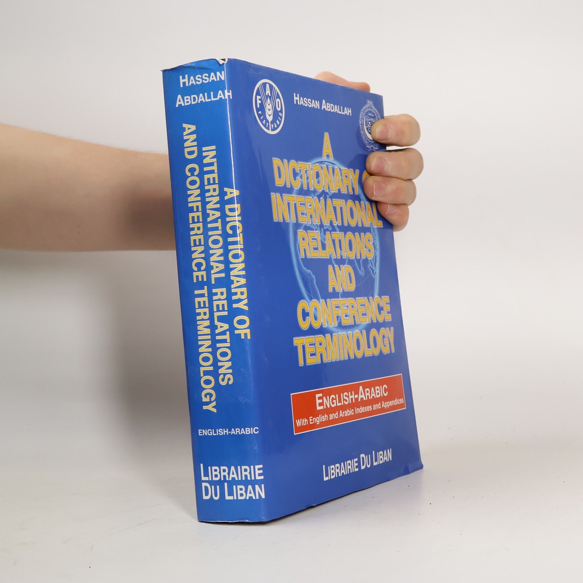 Abdallah Hassan al-Scheiba A Dictionary of International Relations and Conference Terminology