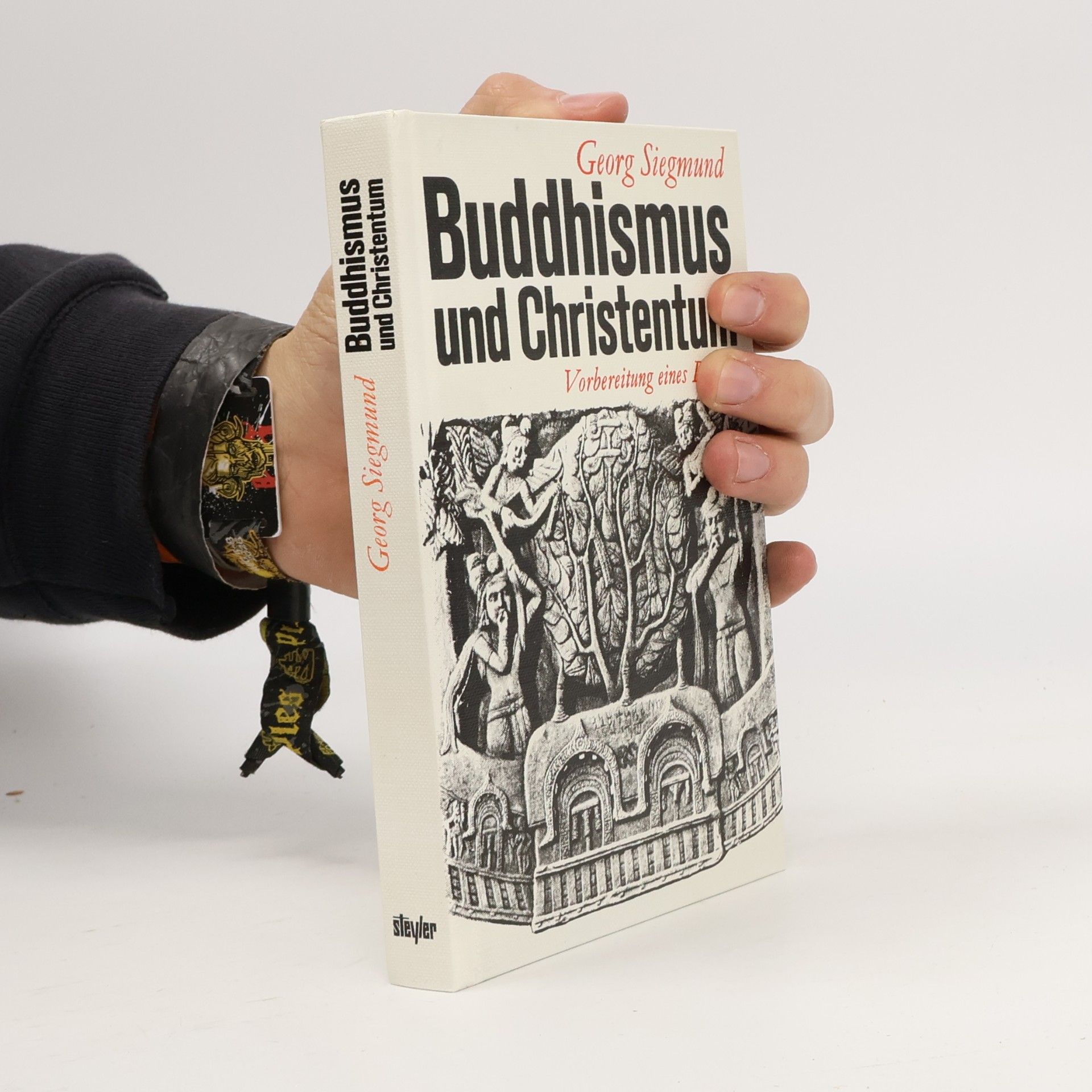 Georg Siegmund Buddhismus und Christentum