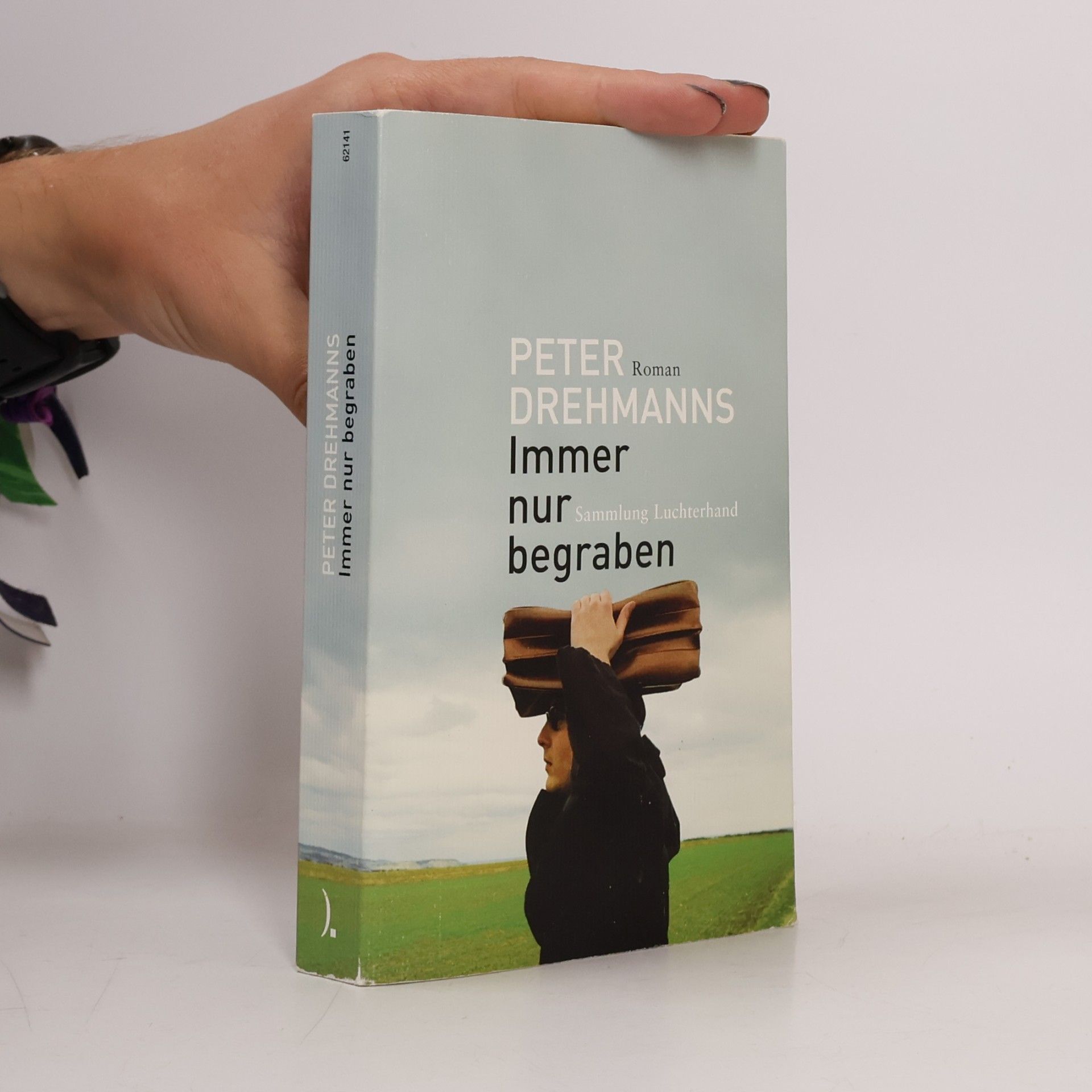 Peter Drehmanns Immer nur begraben