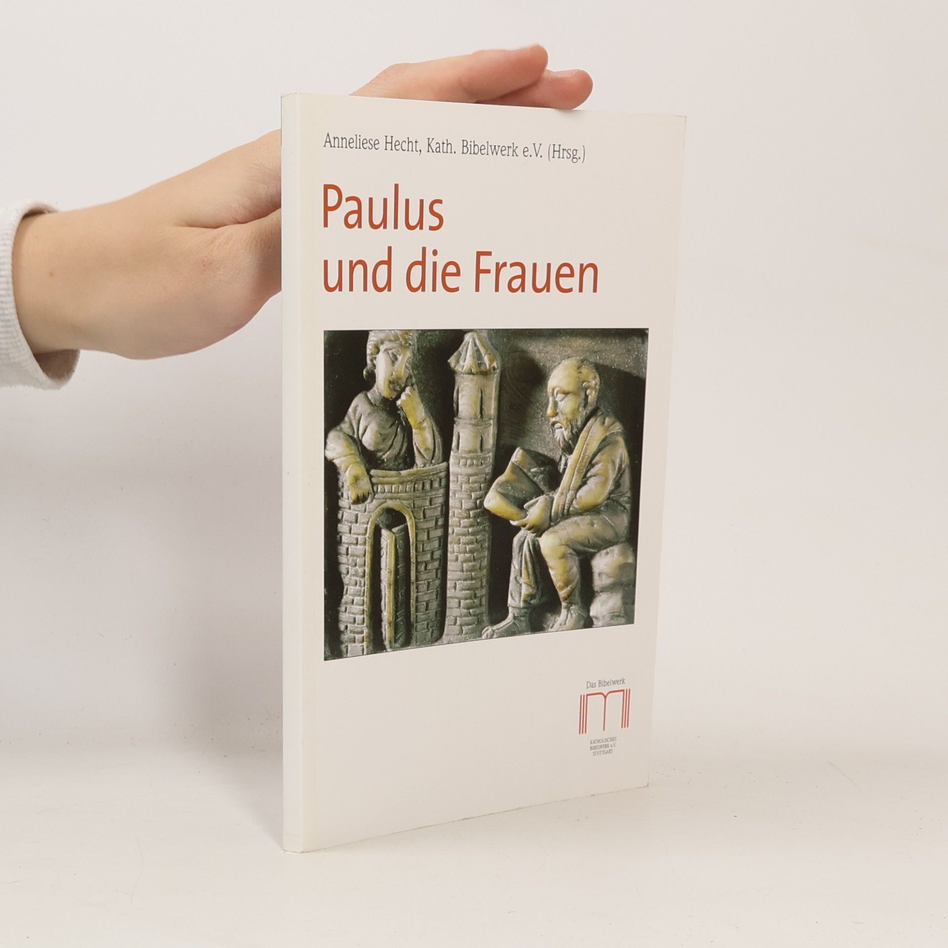 Paulus und die Frauen