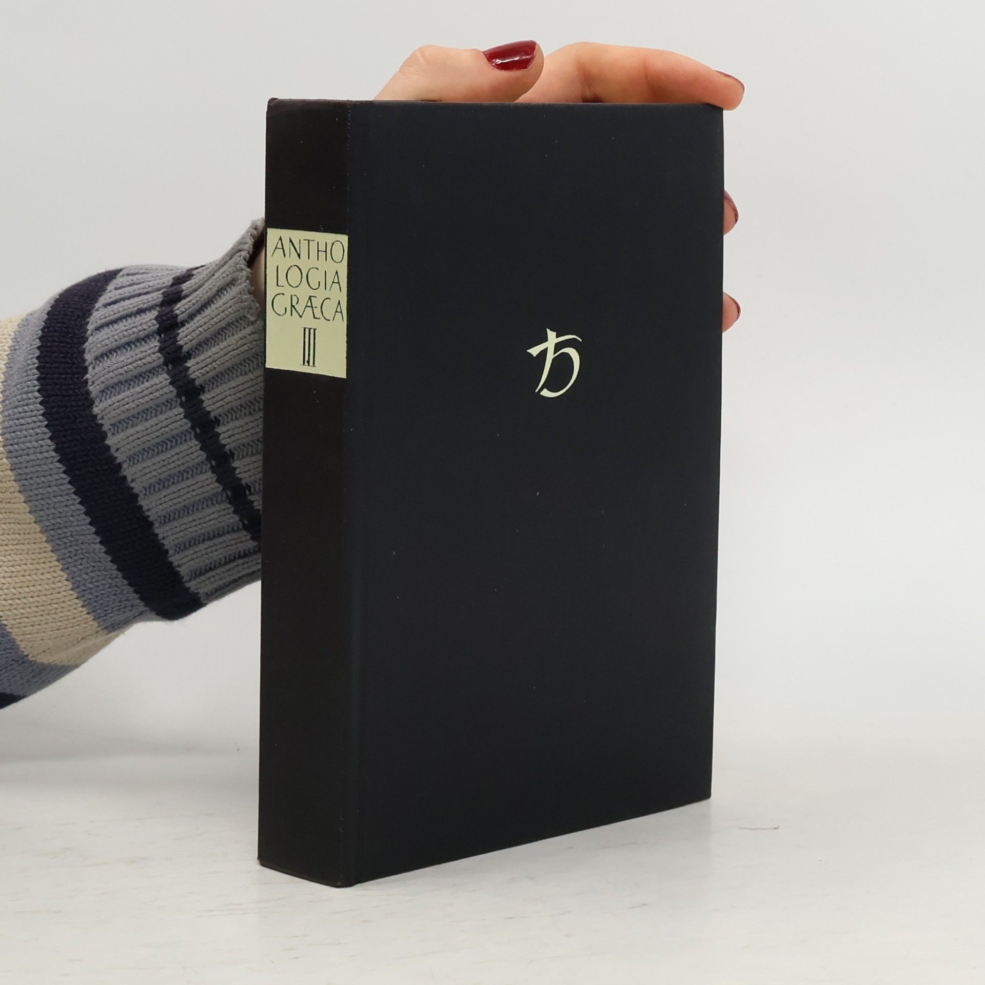 Collectif d'auteurs Anthologia Graeca III.