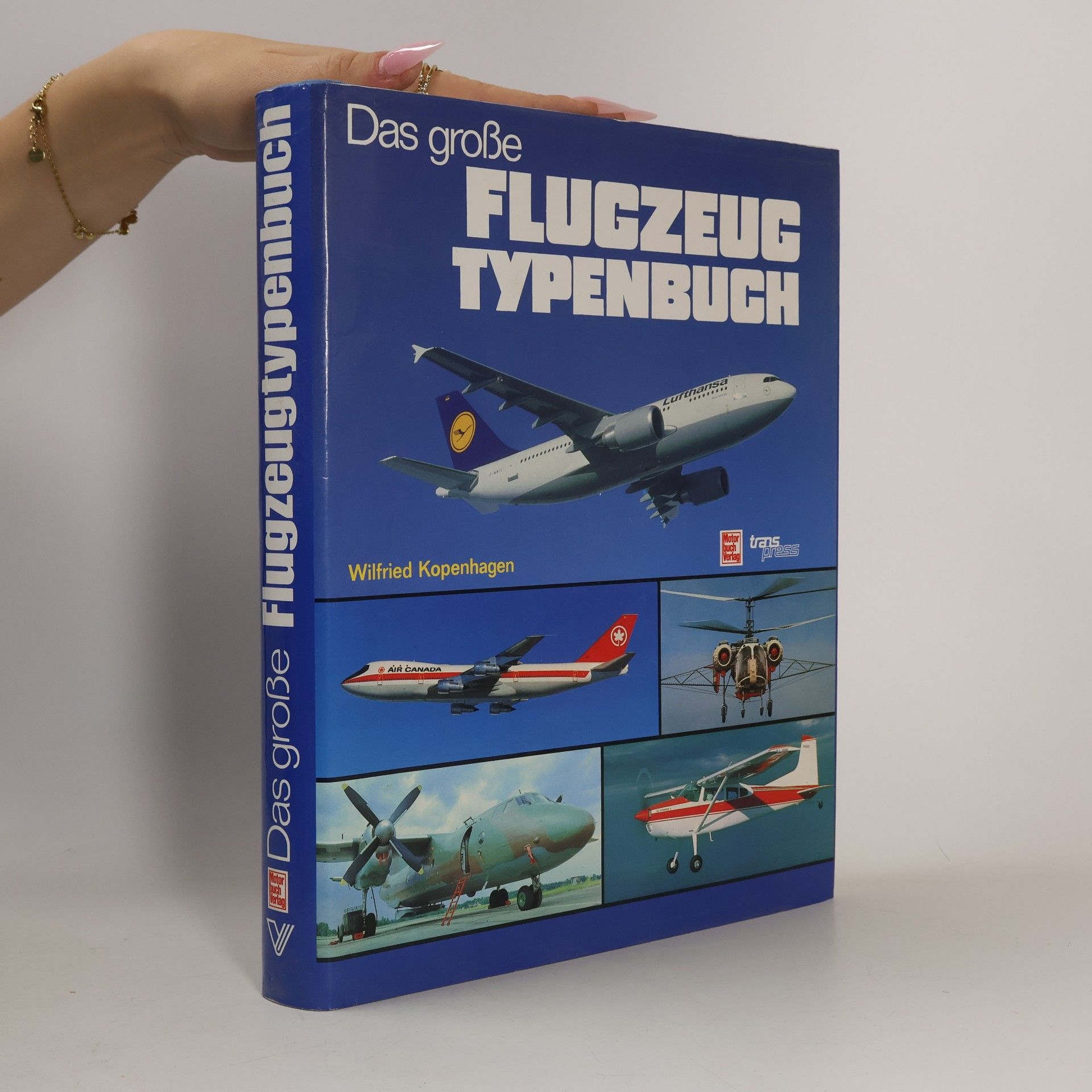 Das Grosse Flugzeug Typenbuch