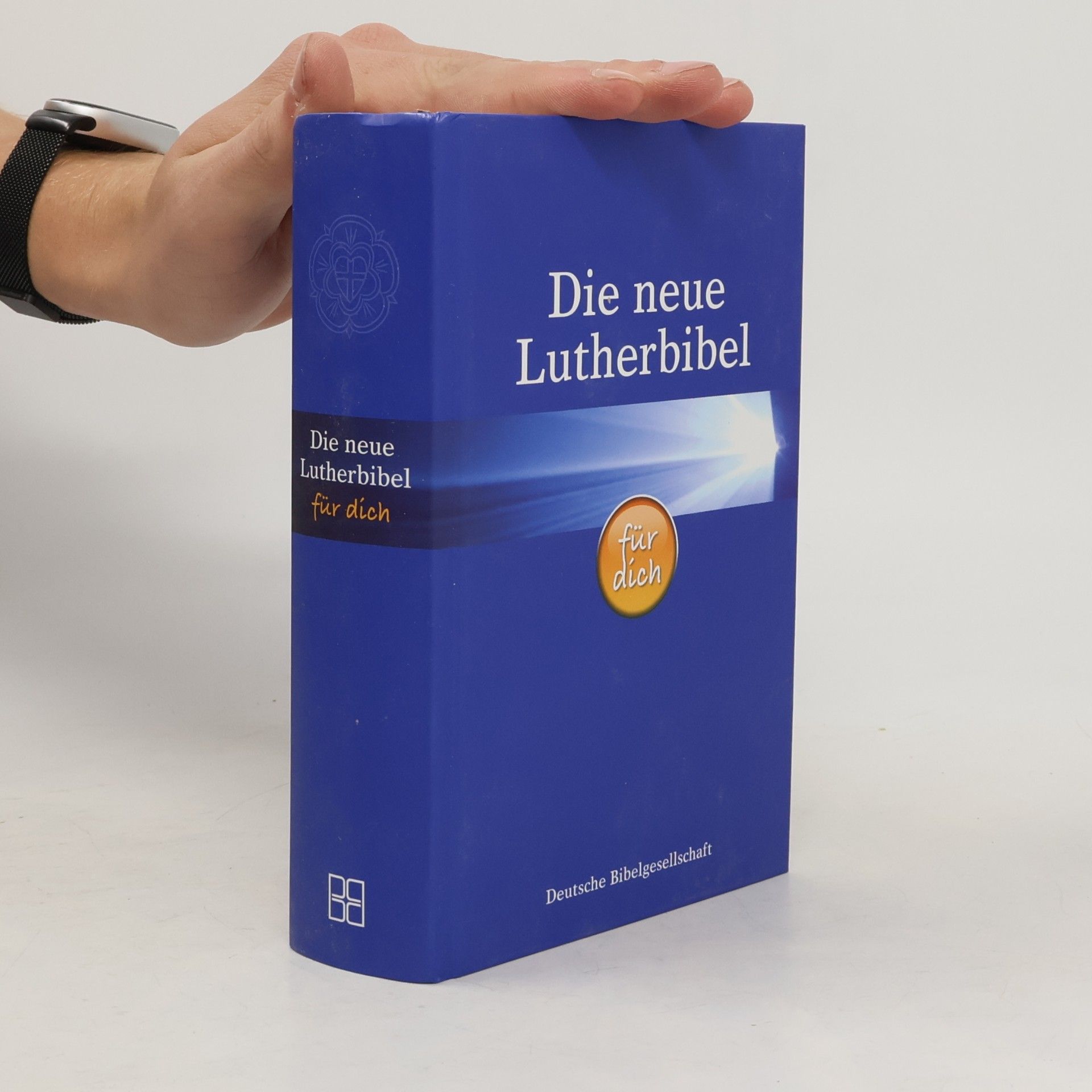 Martin Luther Die neue Lutherbibel für dich