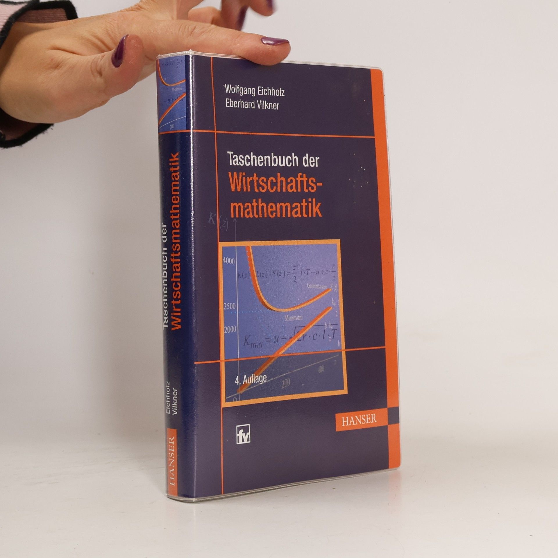 Wolfgang Eichholz Taschenbuch der Wirtschaftsmathematik 4. Auflage