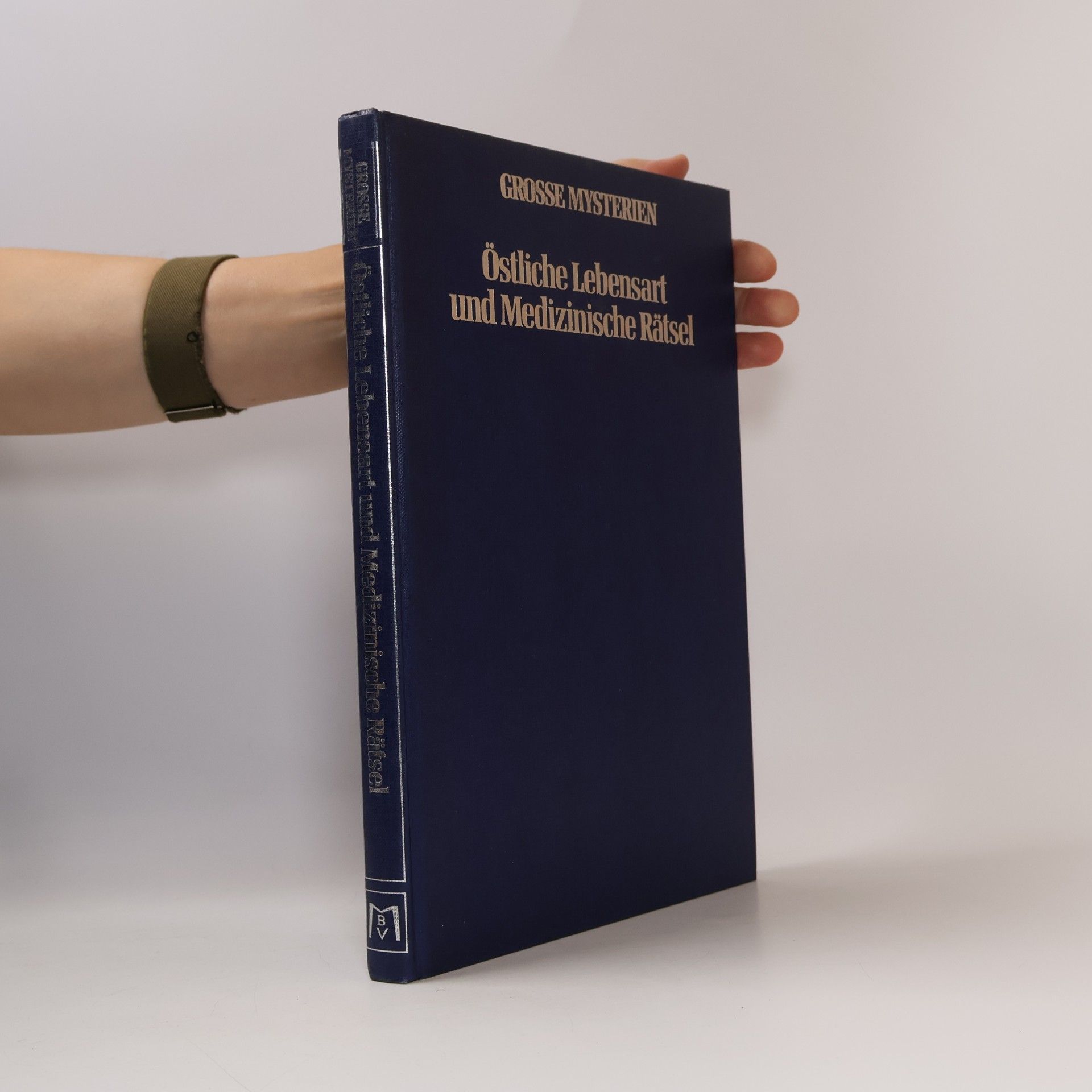 Autorenkollektiv Östliche Lebensart und Medizinische Rätsel