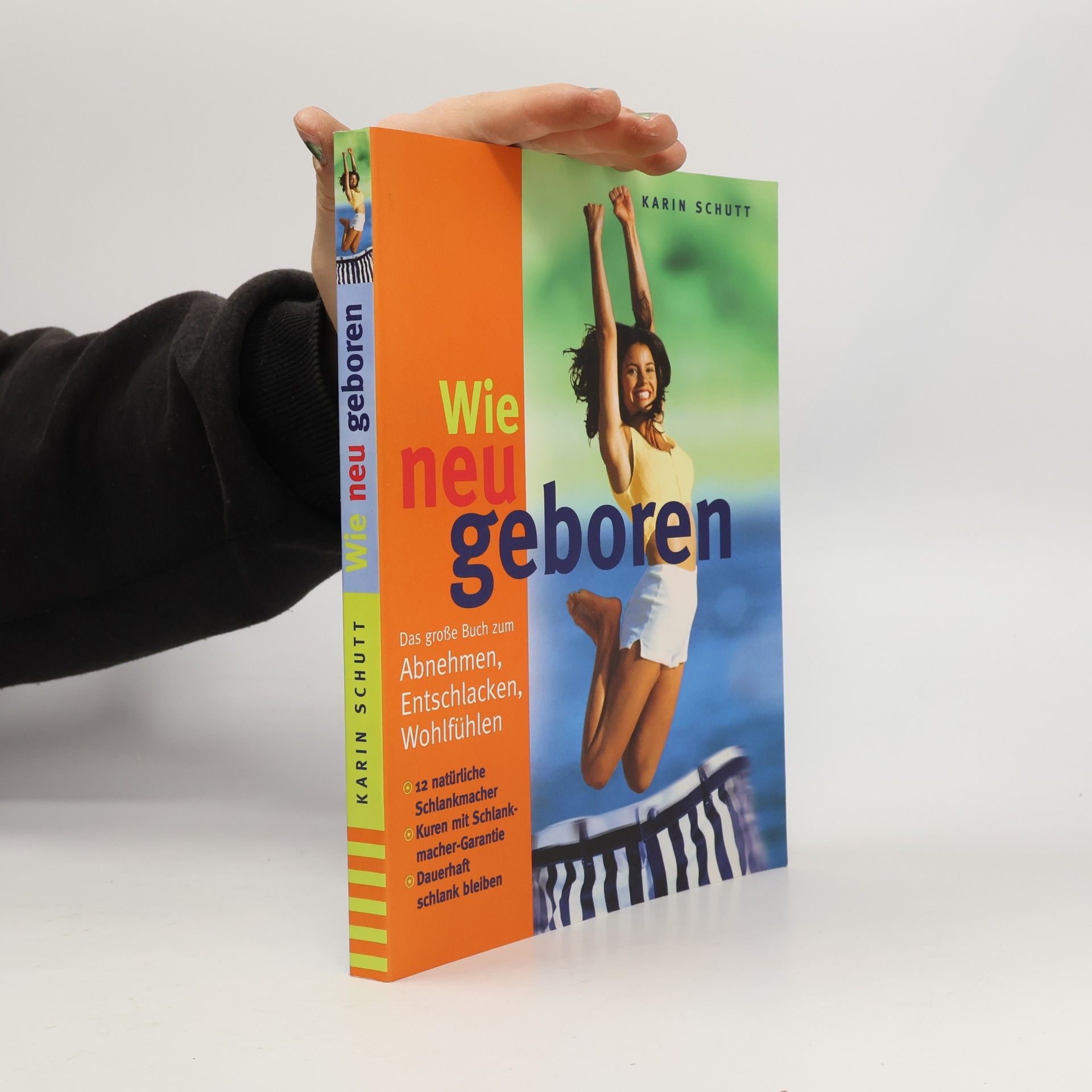Wie neu geboren